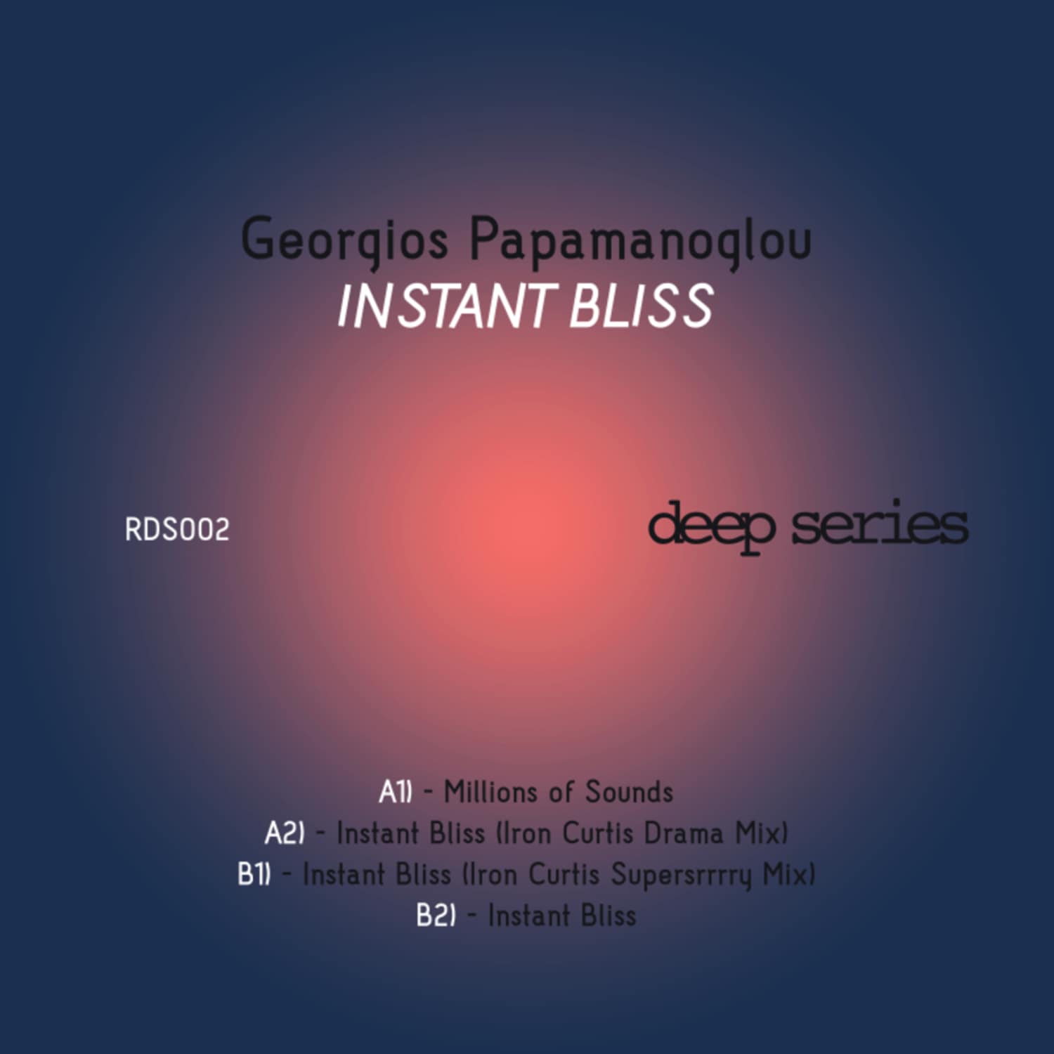 Georgios Papamanoglou - INSTANT BLISS 