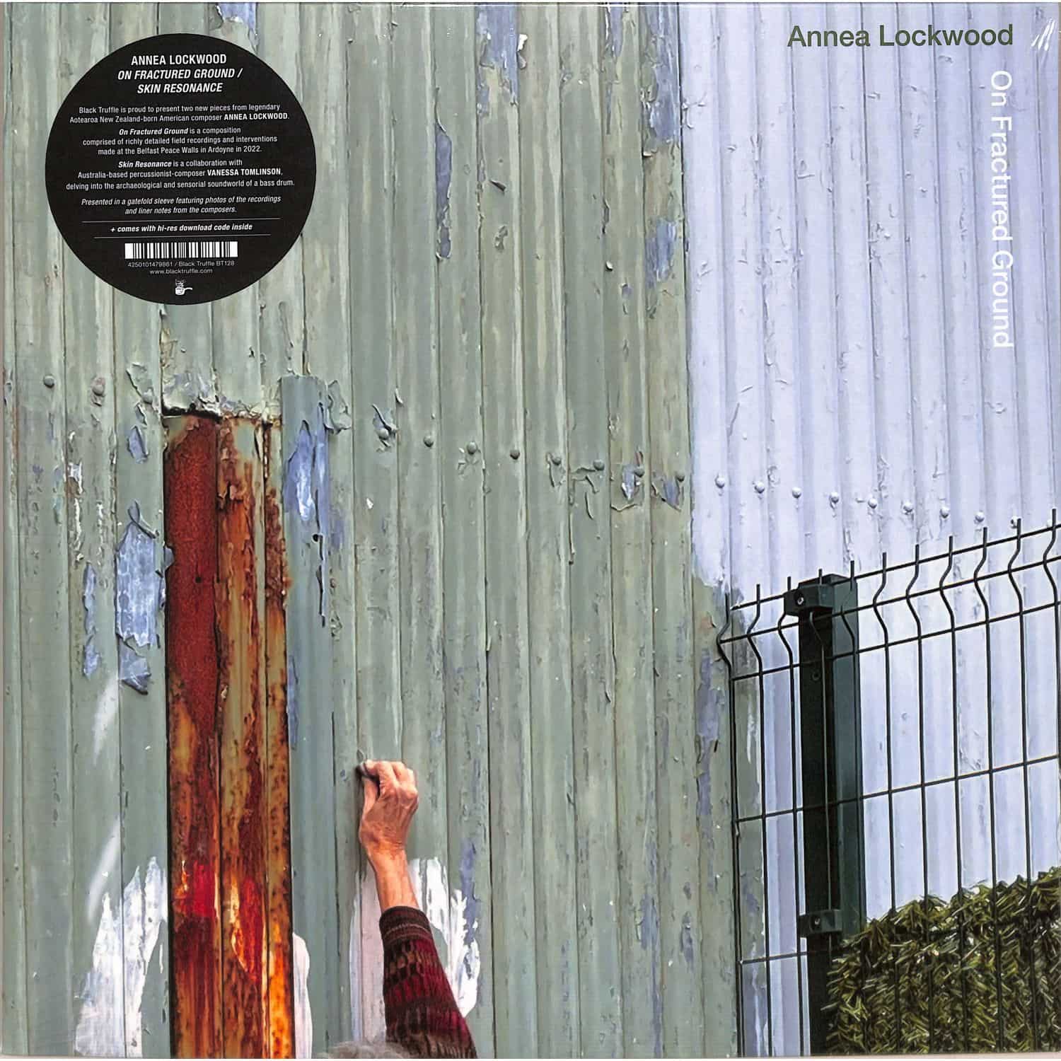 Annea Lockwood - ON FRACTURED GROUND / SKIN RESONANCE 