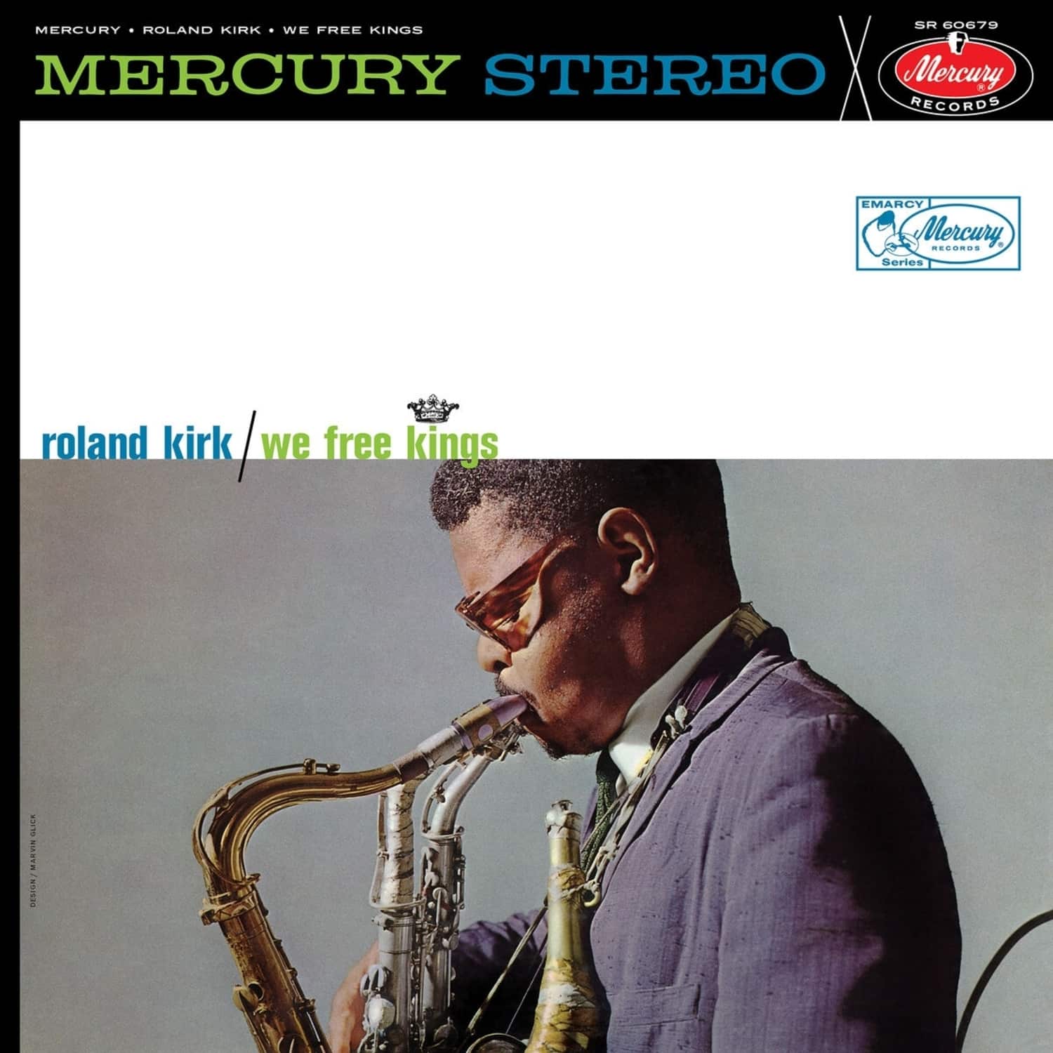 Roland Kirk - WE FREE KINGS 