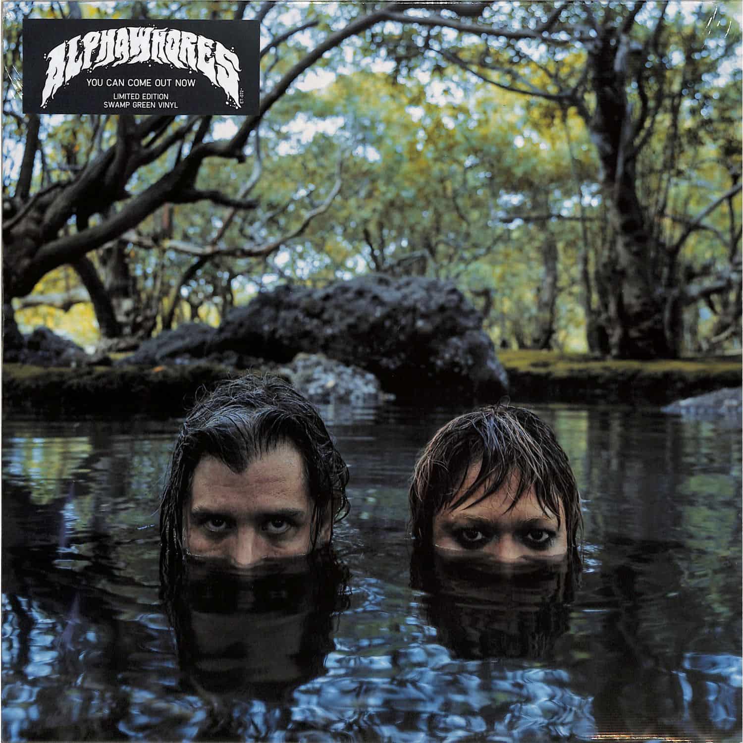 Alphawhores - YOU CAN COME OUT NOW 
