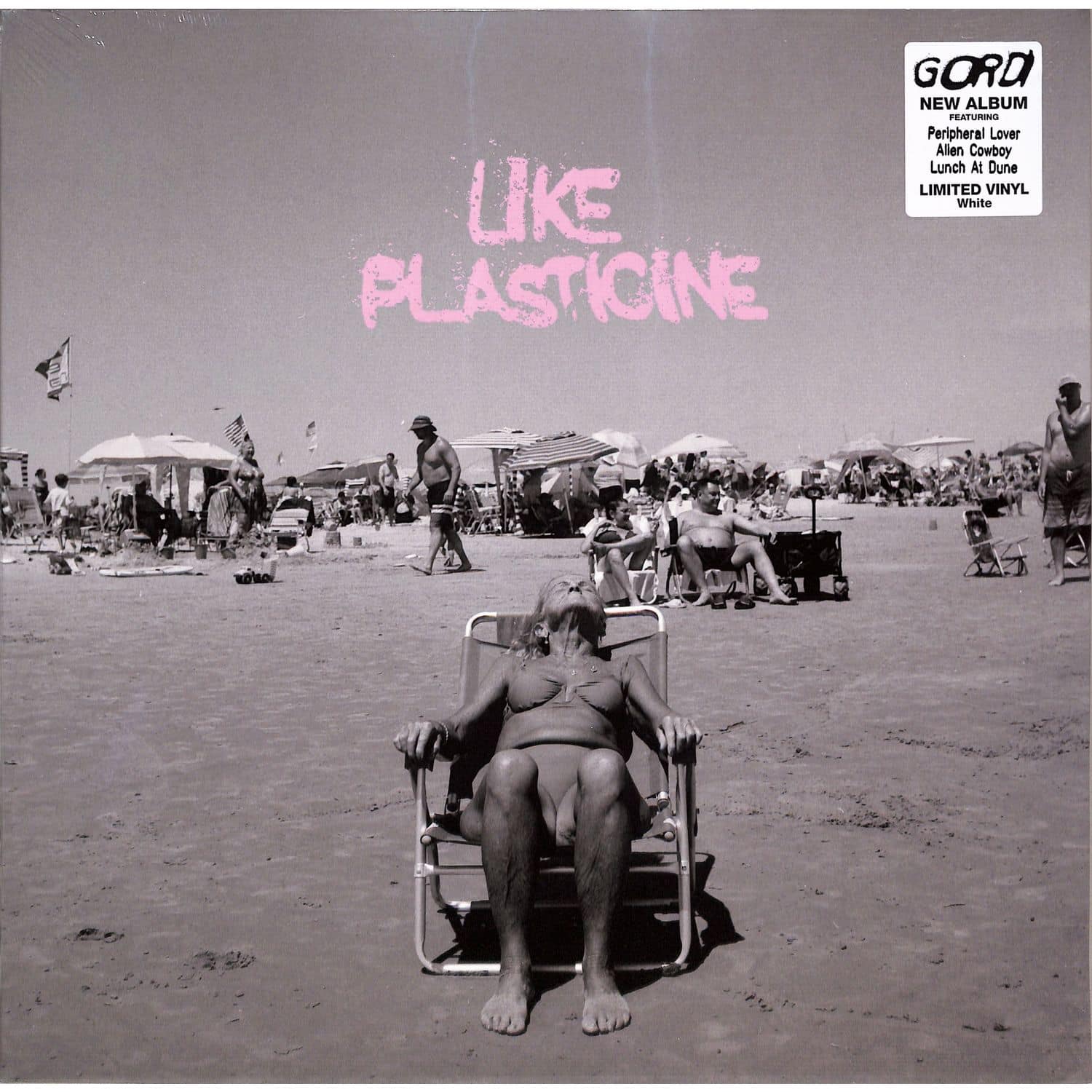 Gordi - LIKE PLASTICINE 