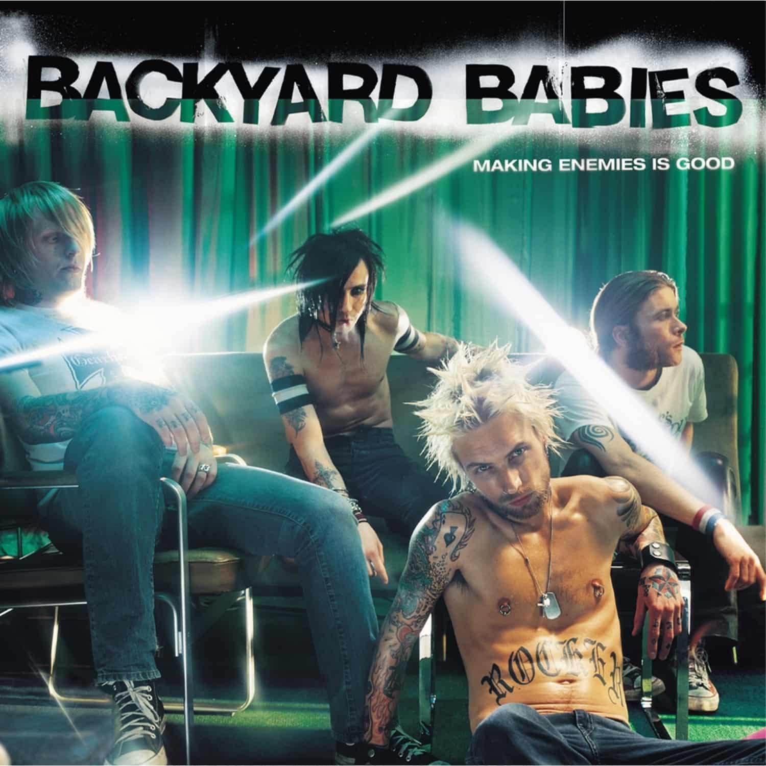 Backyard Babies - MAKING ENEMIES IS GOOD 