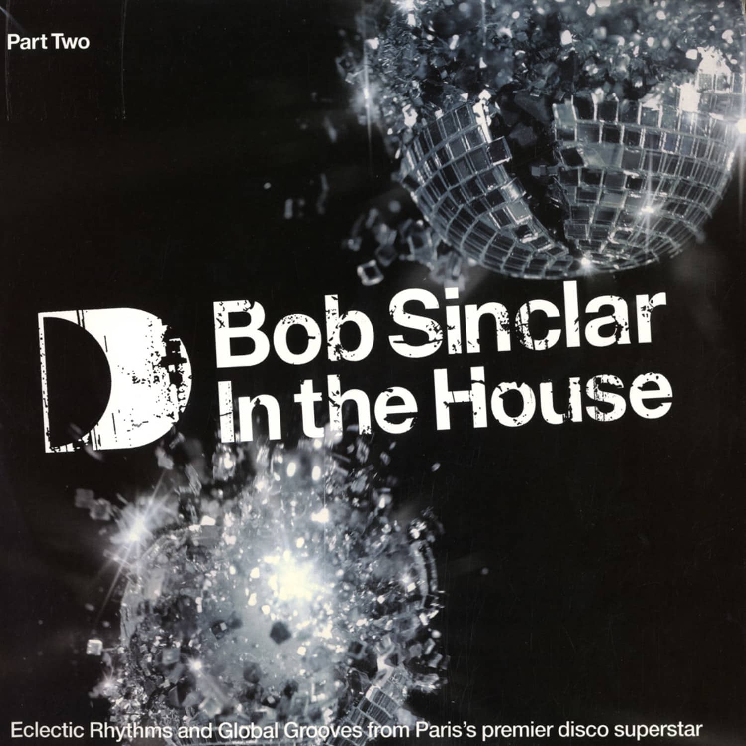 Bob Sinclar / VA - BOB SINCLAR IN THE HOUSE 