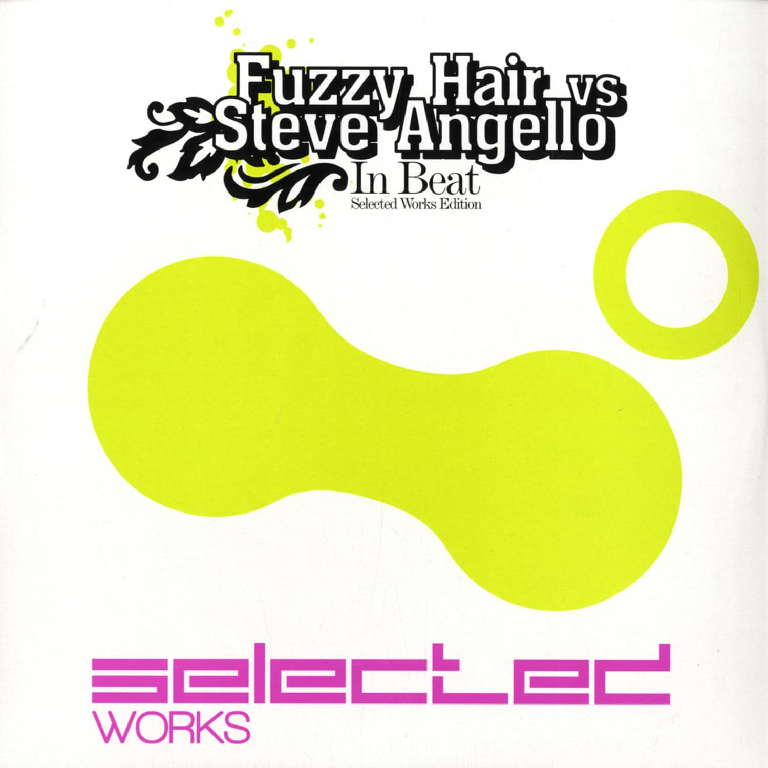 Fuzzy Hair vs Steve Angello - IN BEAT
