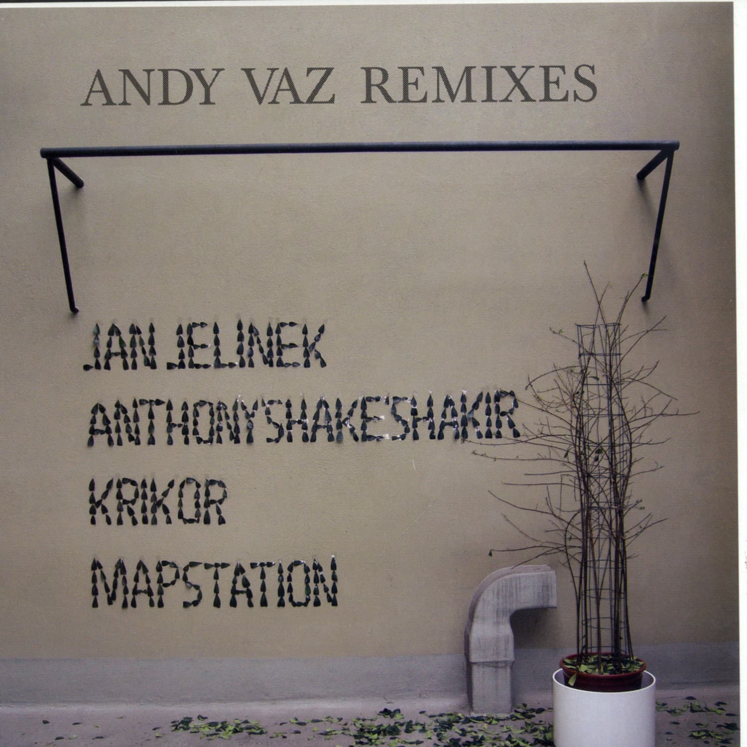 Andy Vaz - RMXS BY J. JELINEK, KRIKOR, A.SHAKIR