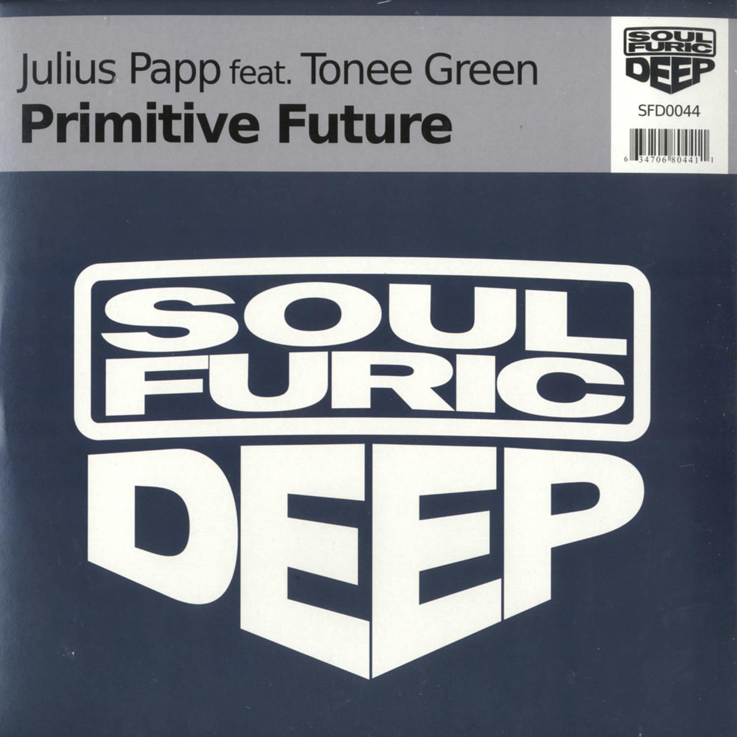 Julius Papp feat. Tonee Green - PRIMITIVE FUTURE