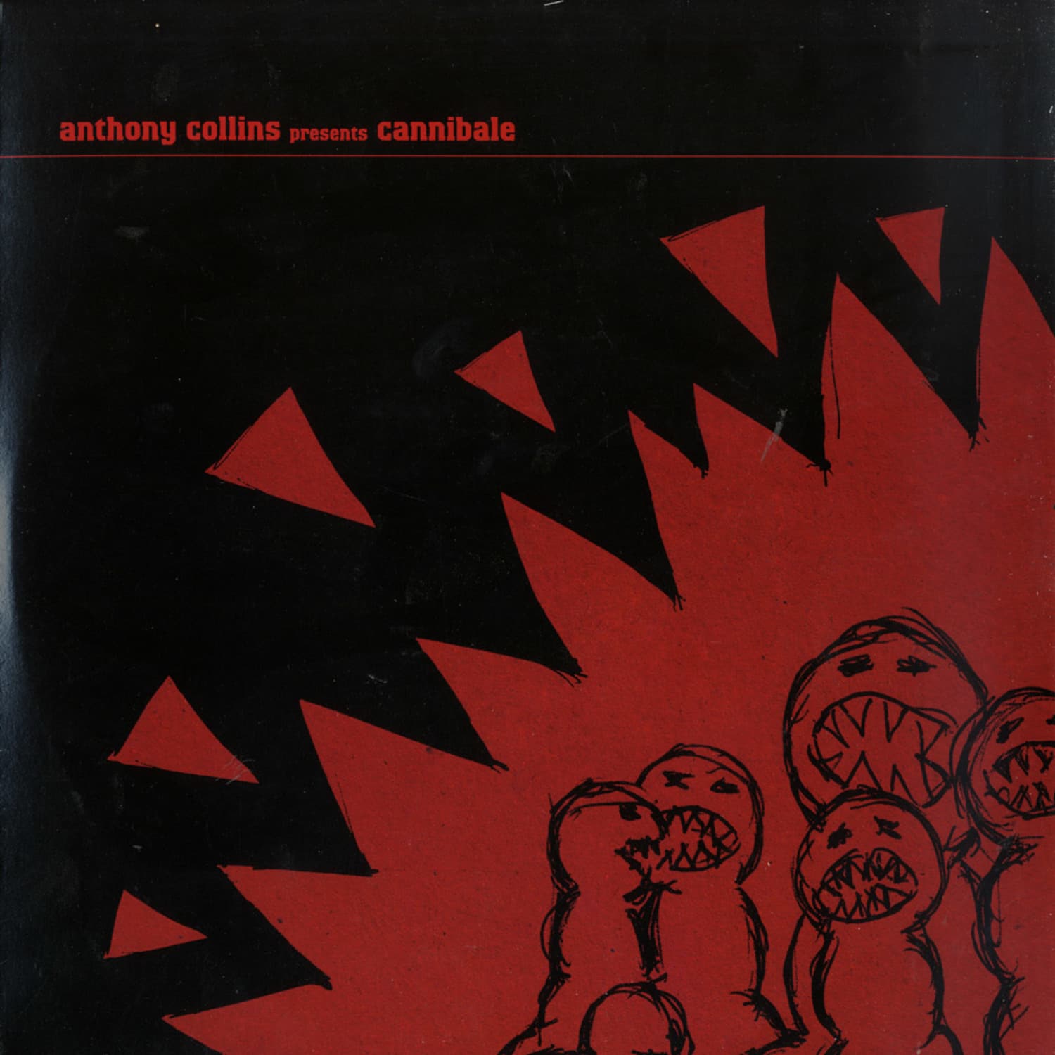 Anthony Collins - CANNIBALE