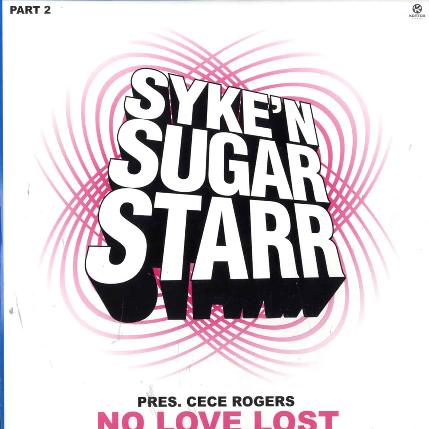 Syke n Sugarstarr Pres Cece Rogers - No Love Lost Pt2