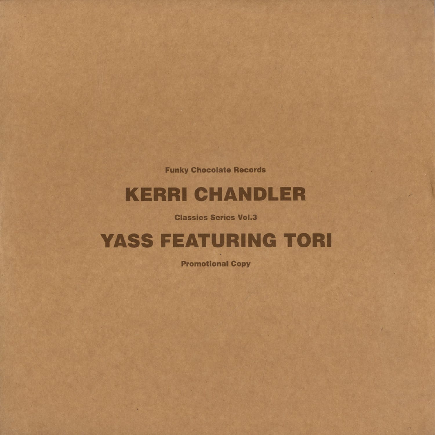 Kerri Chandler / Yass - CLASSICS SERIES VOL3