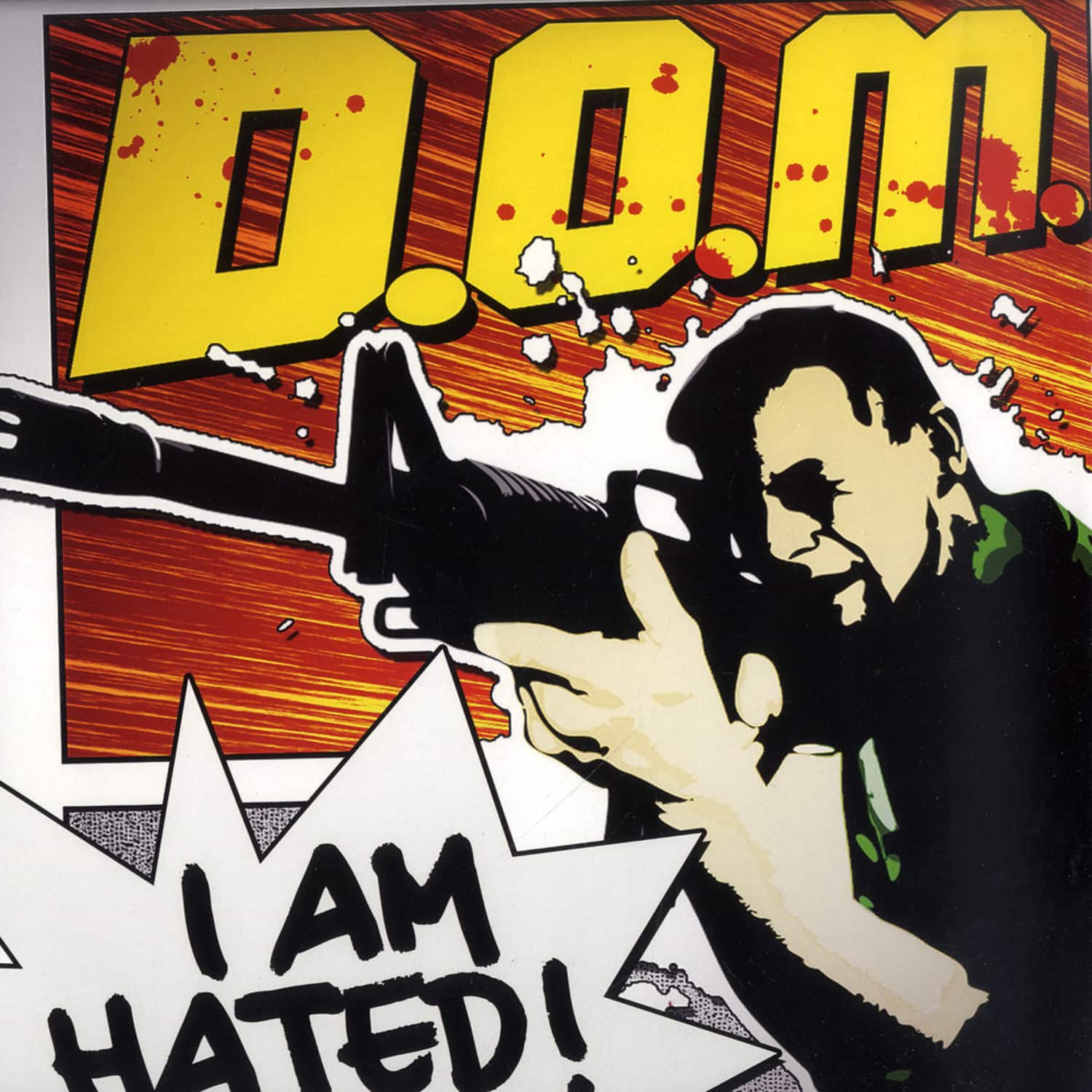 D.o.m. - I AM HATED! 