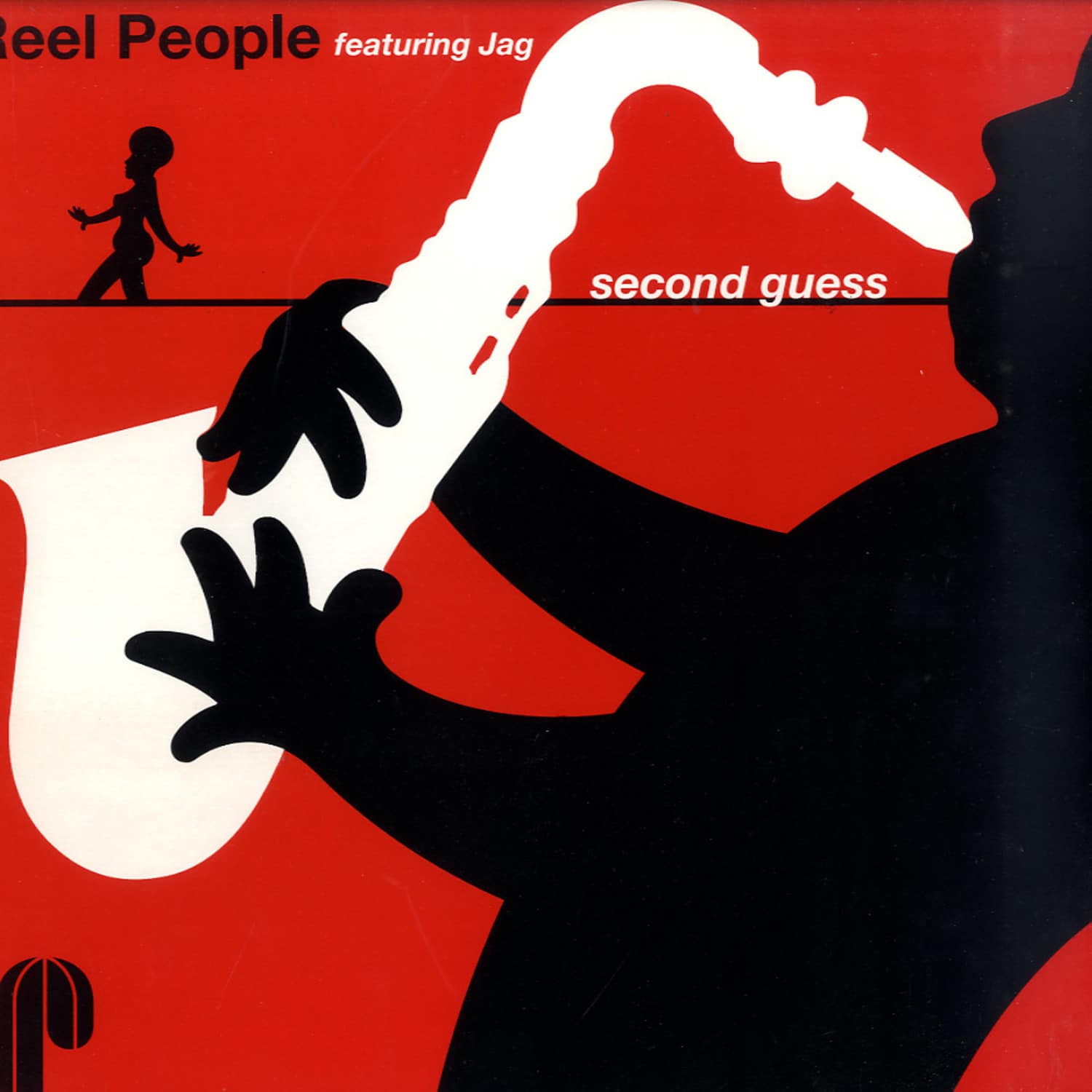 Reel People feat Jag - SECOND GUESS