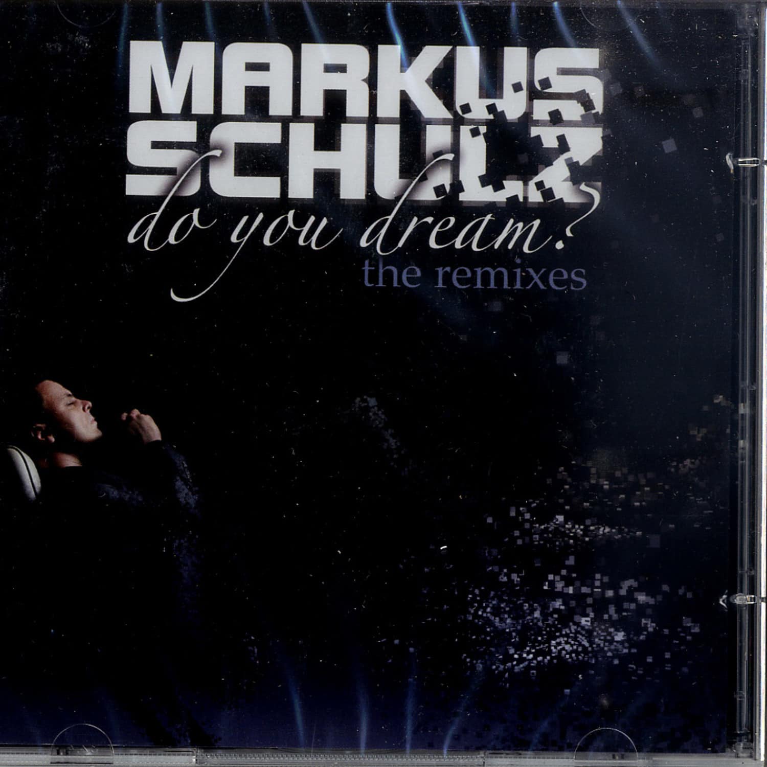 Markus Schulz - DO YOU DREAM? THE REMIXES 