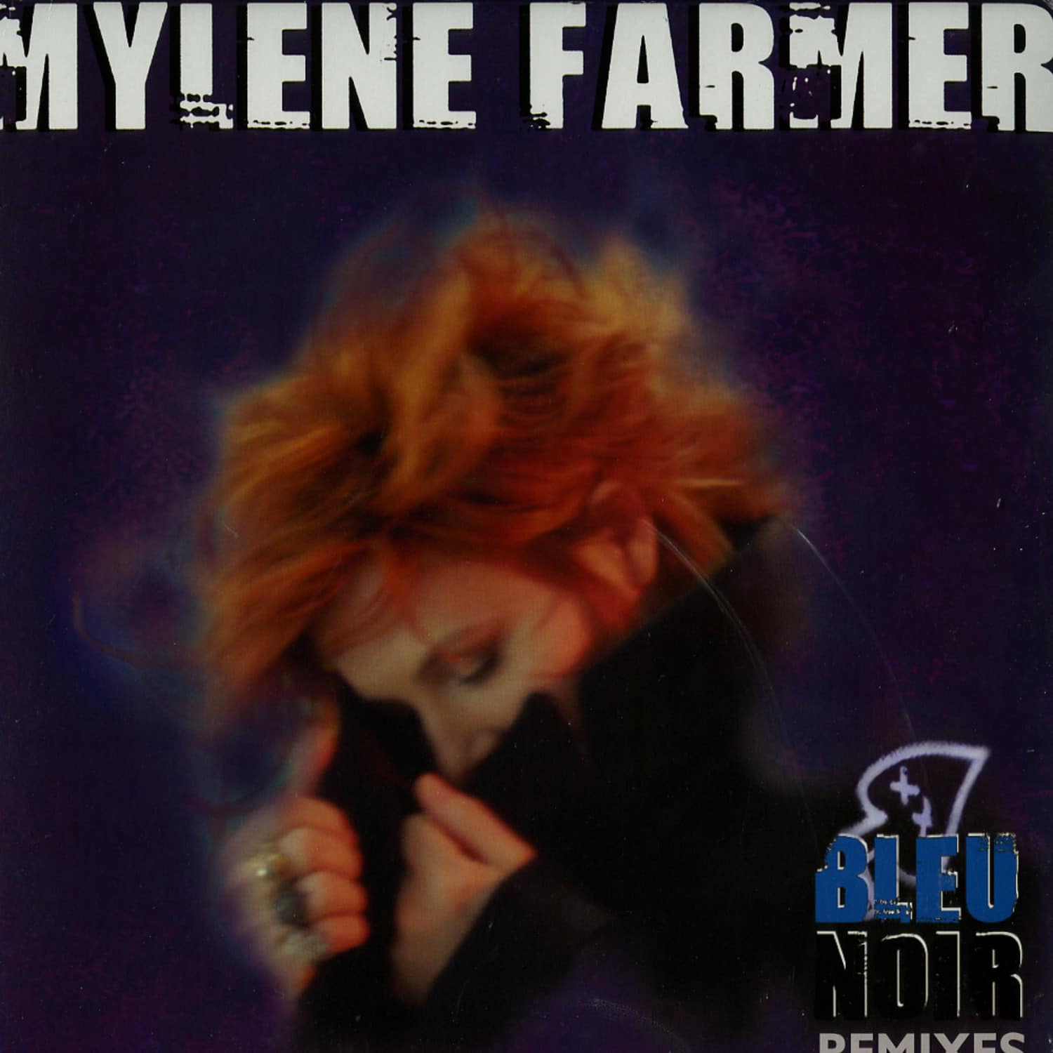Mylene Farmer - BLEU NOIR