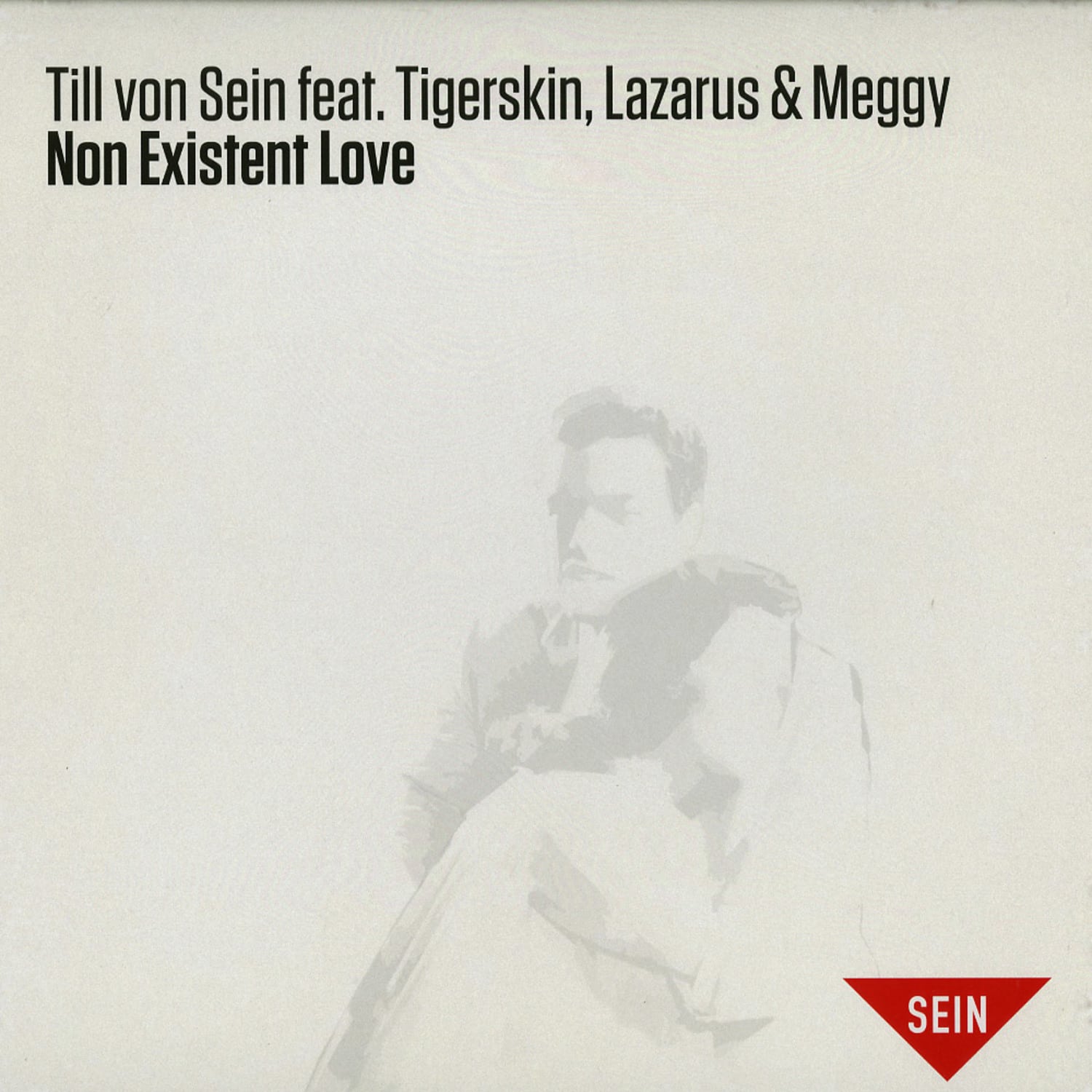 Till von Sein ft. Tigerskin, Lazarus & Meggy - NON EXISTENT LOVE 