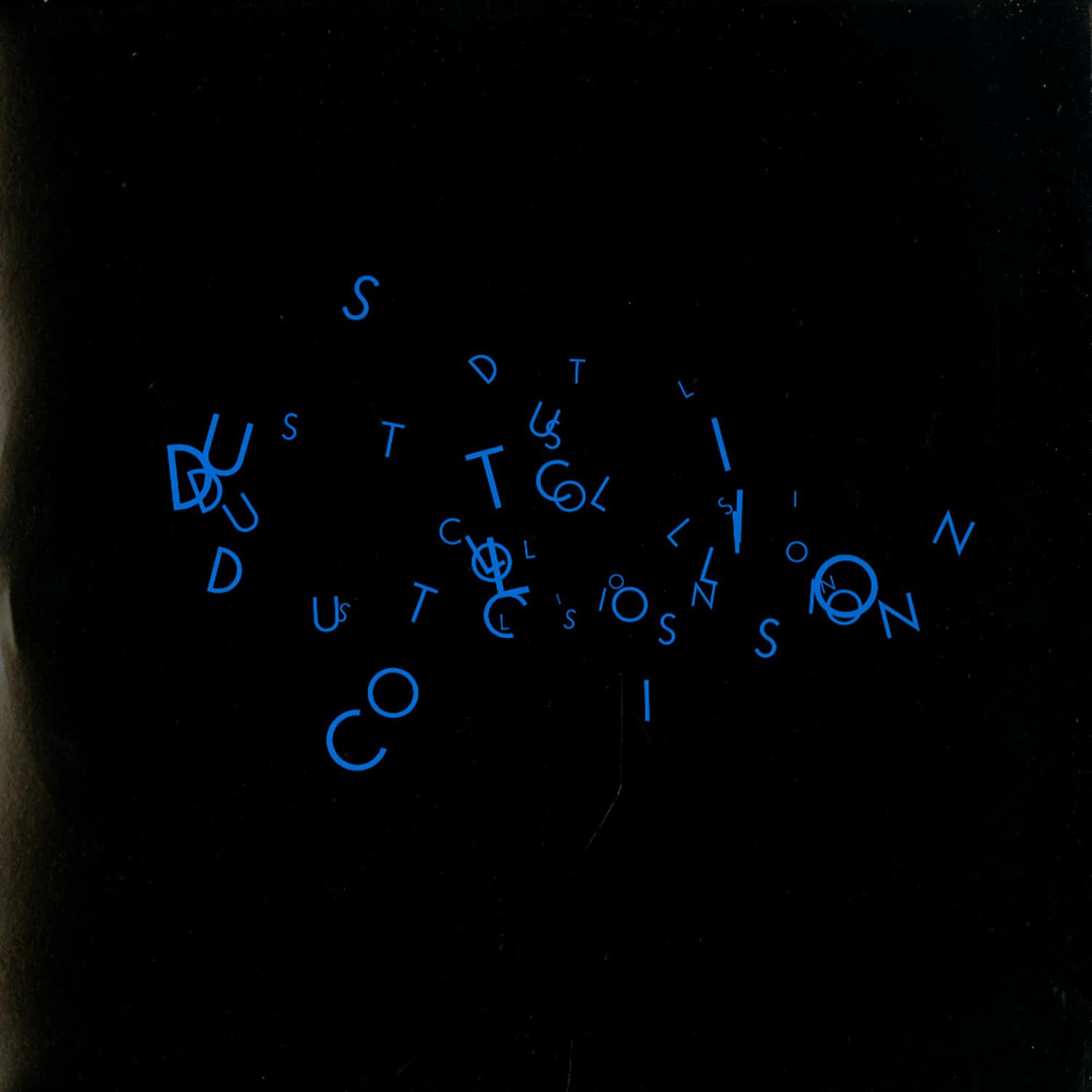 Kate Wax - DUST COLLISION