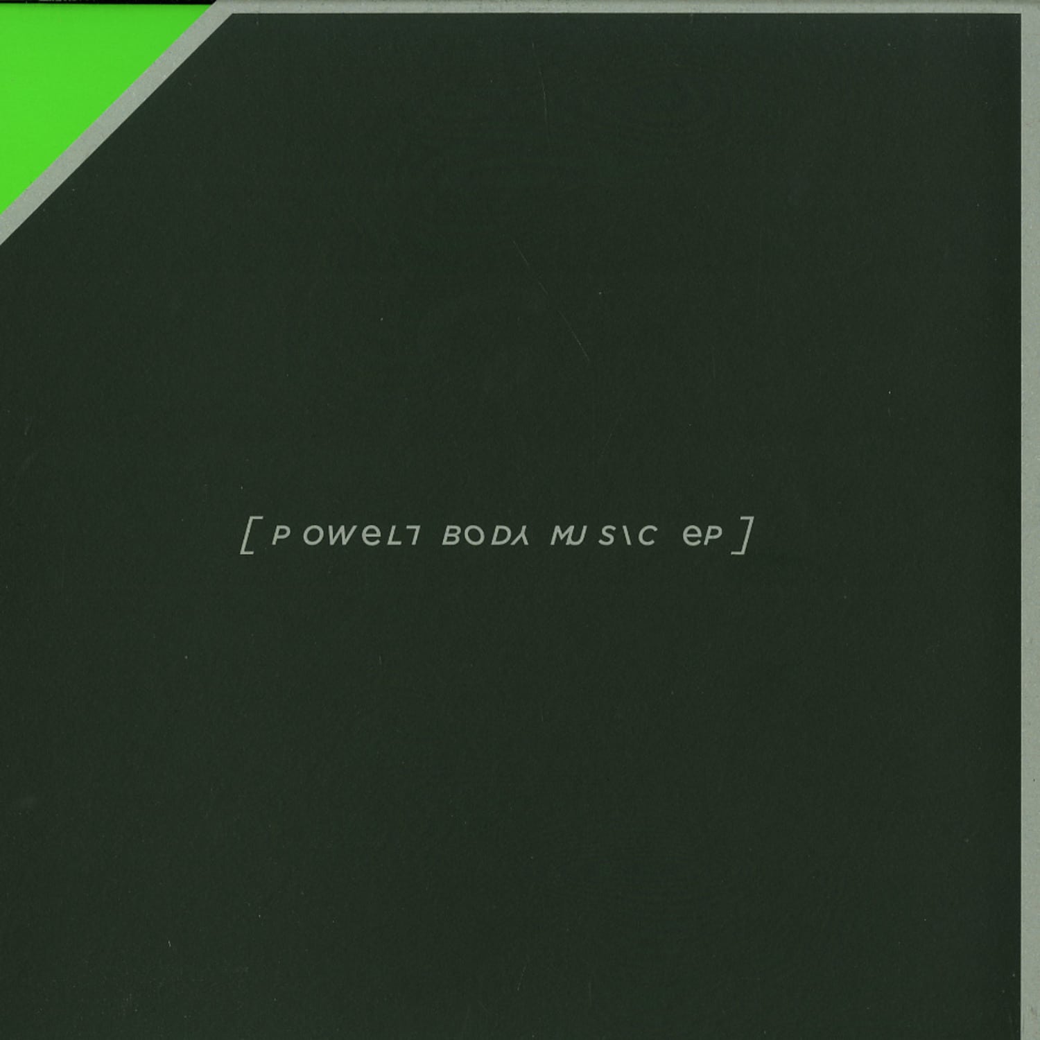Powell - BODY MUSIC EP
