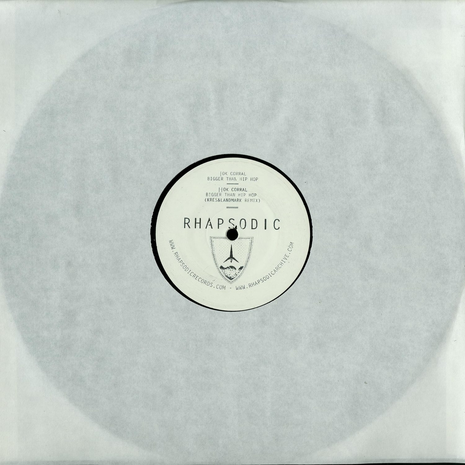 Ok Corral - BIGGER THAN HIP HOP