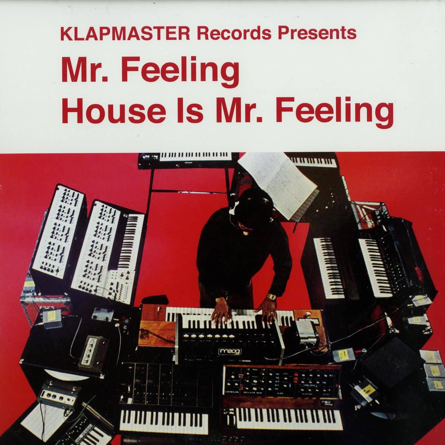 Mr Feeling - HOUSE IS MR. FEELING 