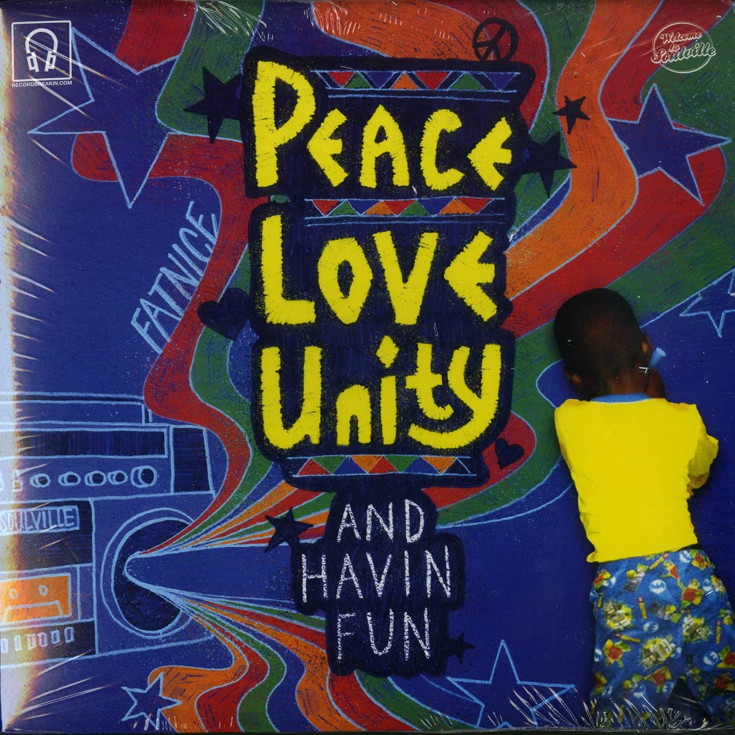 Fatnice - PEACE LOVE UNITY AND HAVING FUN 