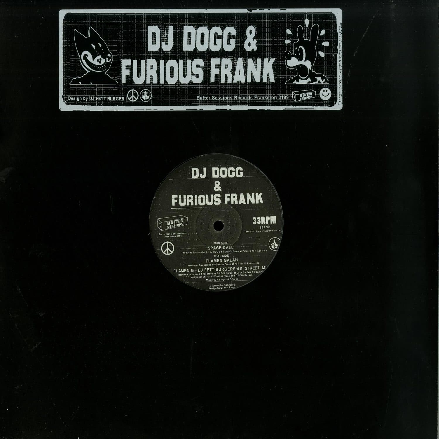 DJ Dogg & Furious Frank - SPACE CALL / FLAMEN GALAH 