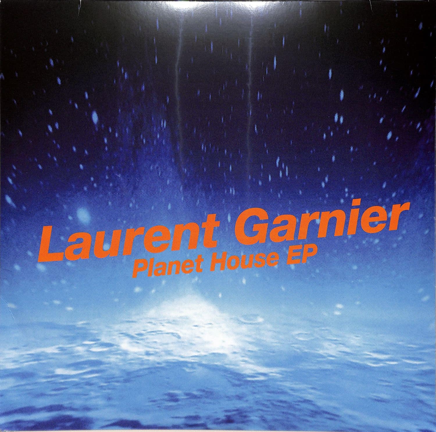 Laurent Garnier - PLANET HOUSE EP 