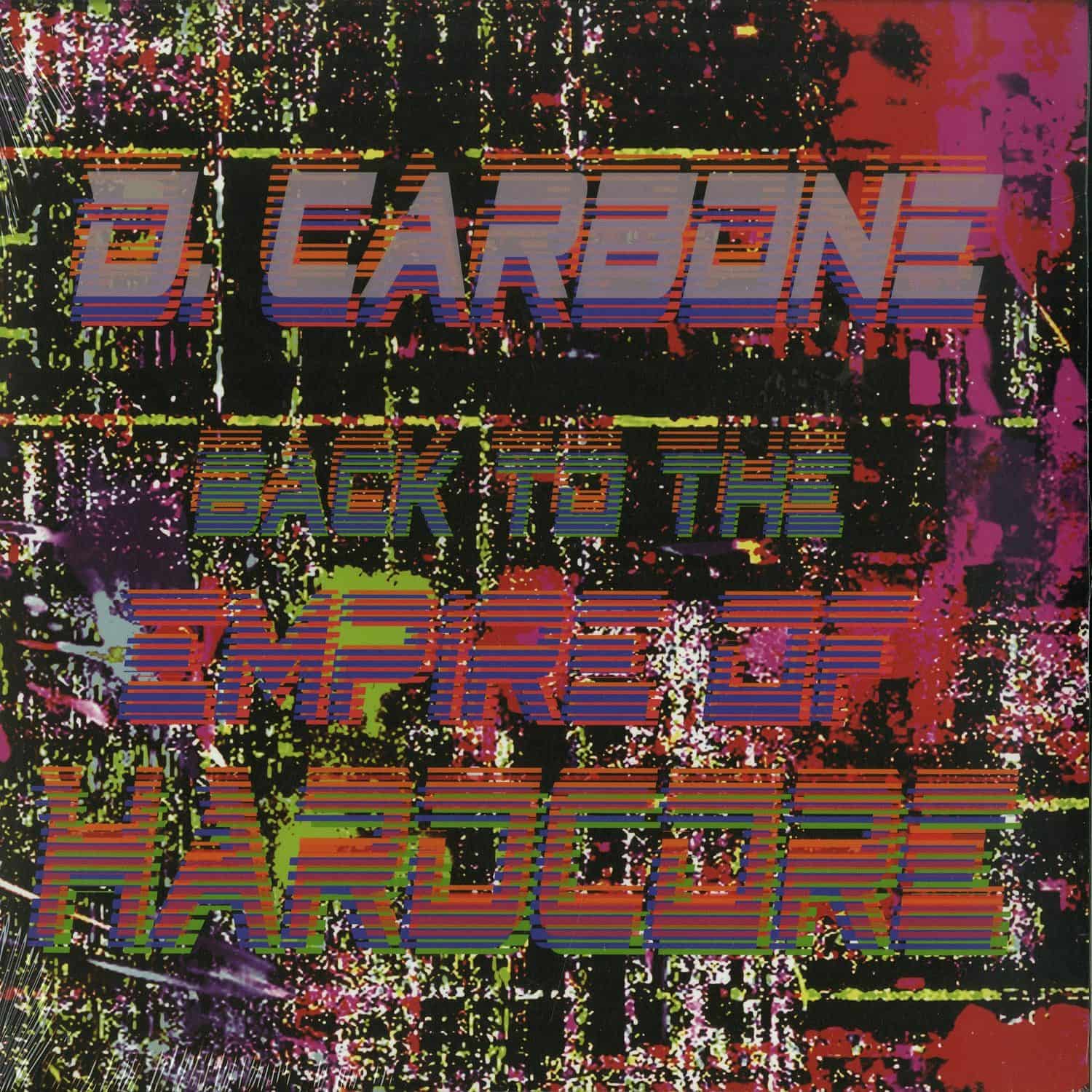 D. Carbone - BACK TO THE EMPIRE OF HARDCORE