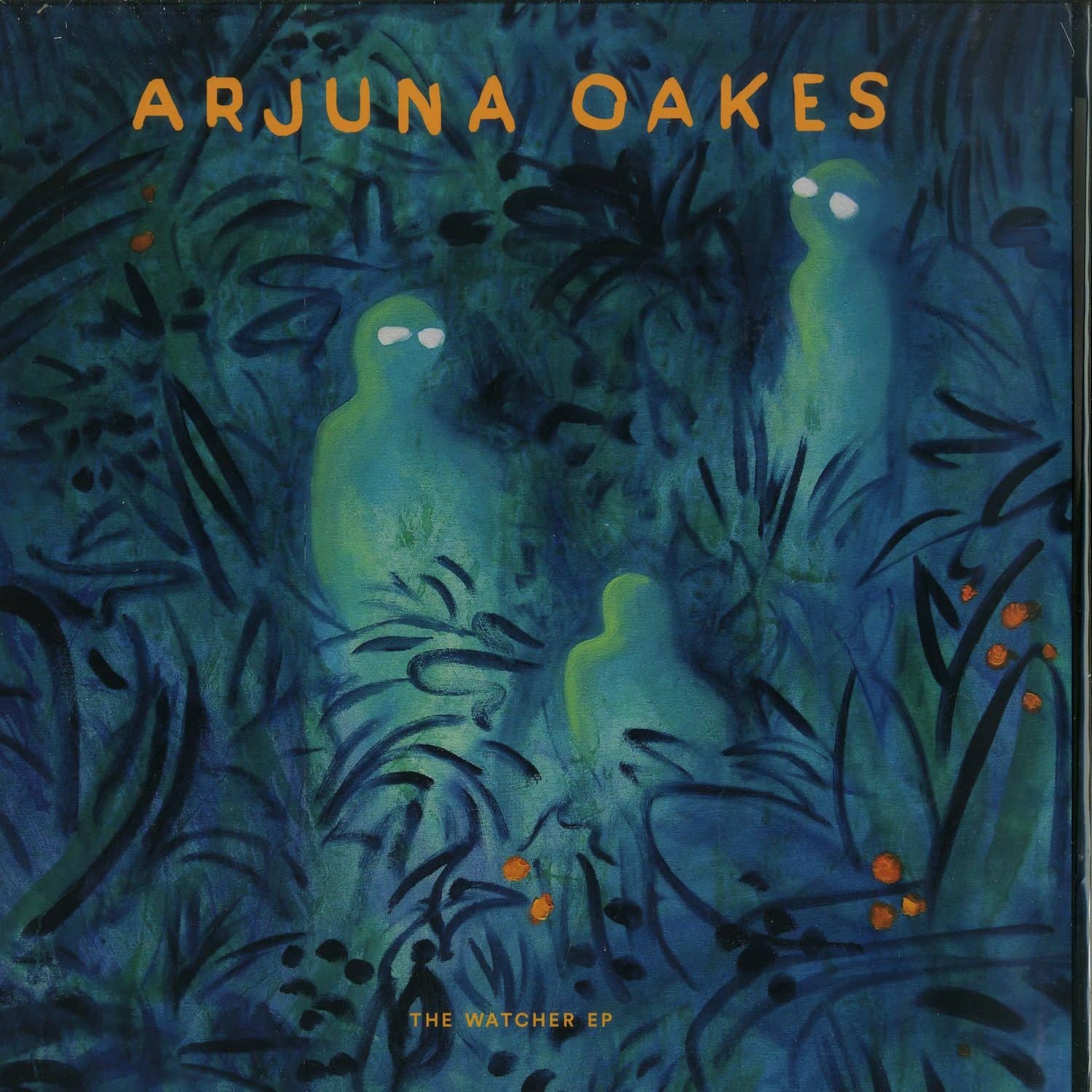 Arjuna Oakes - THE WATCHER EP