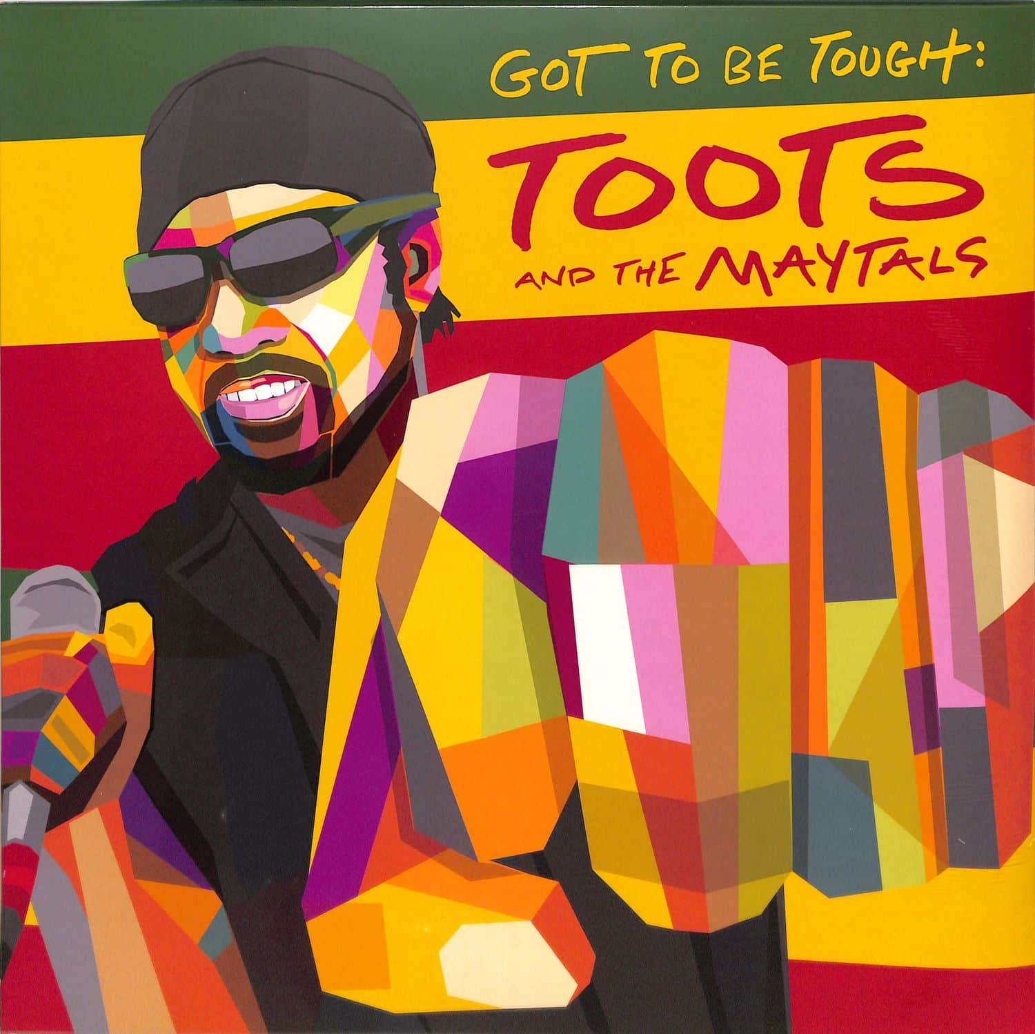 Toots & The Maytals - GOT TO BE TOUGH 
