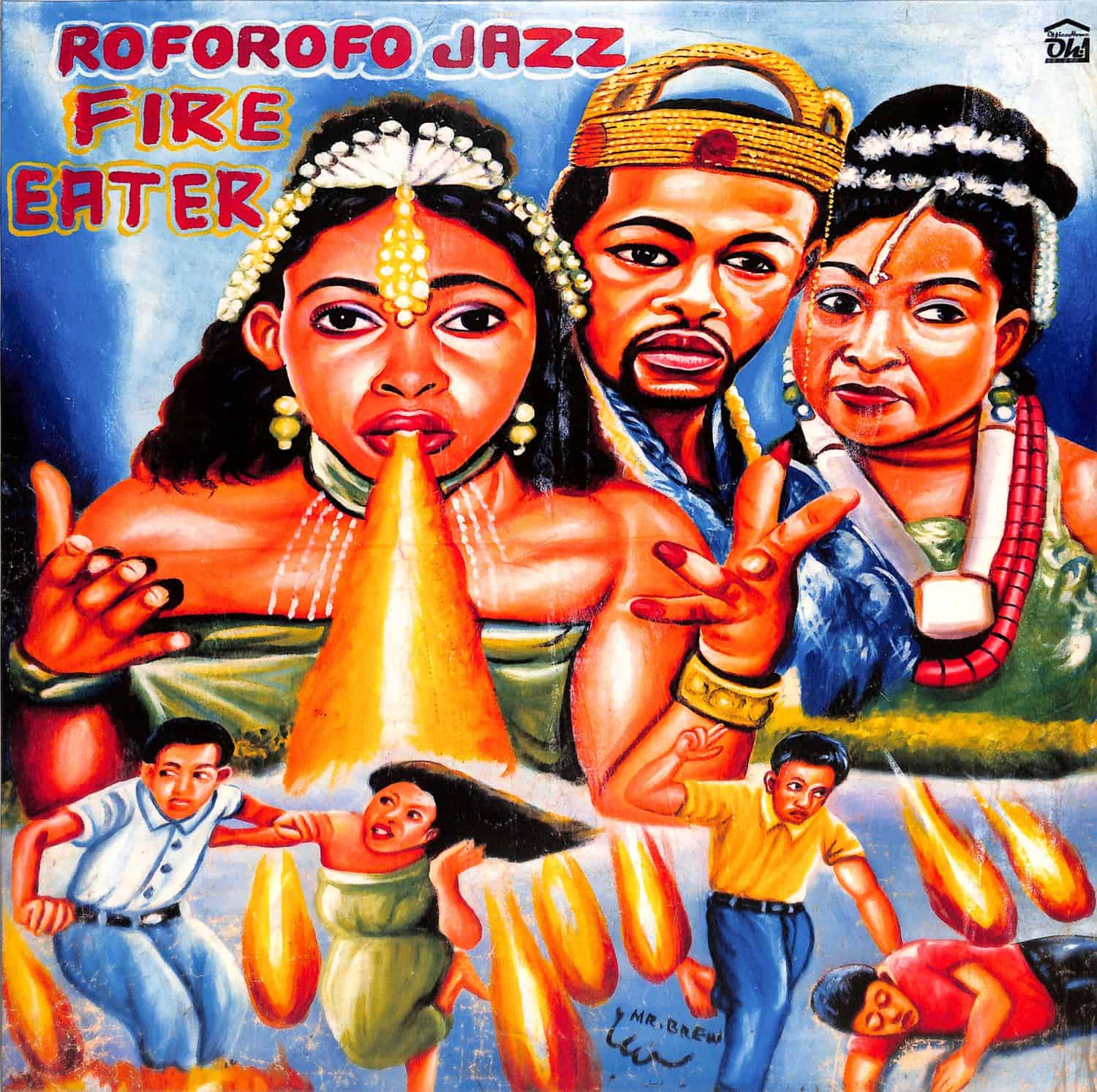 Roforofo Jazz - FIRE EATER 