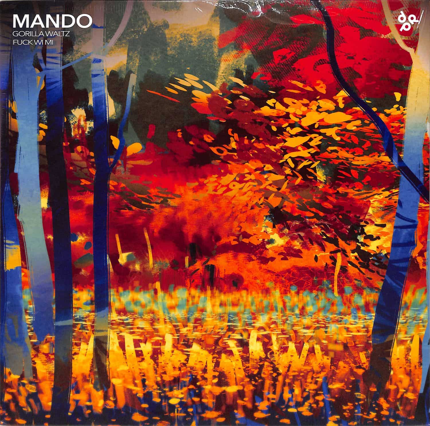 Mando - GORILLA WALTZ / FUCK WI MI