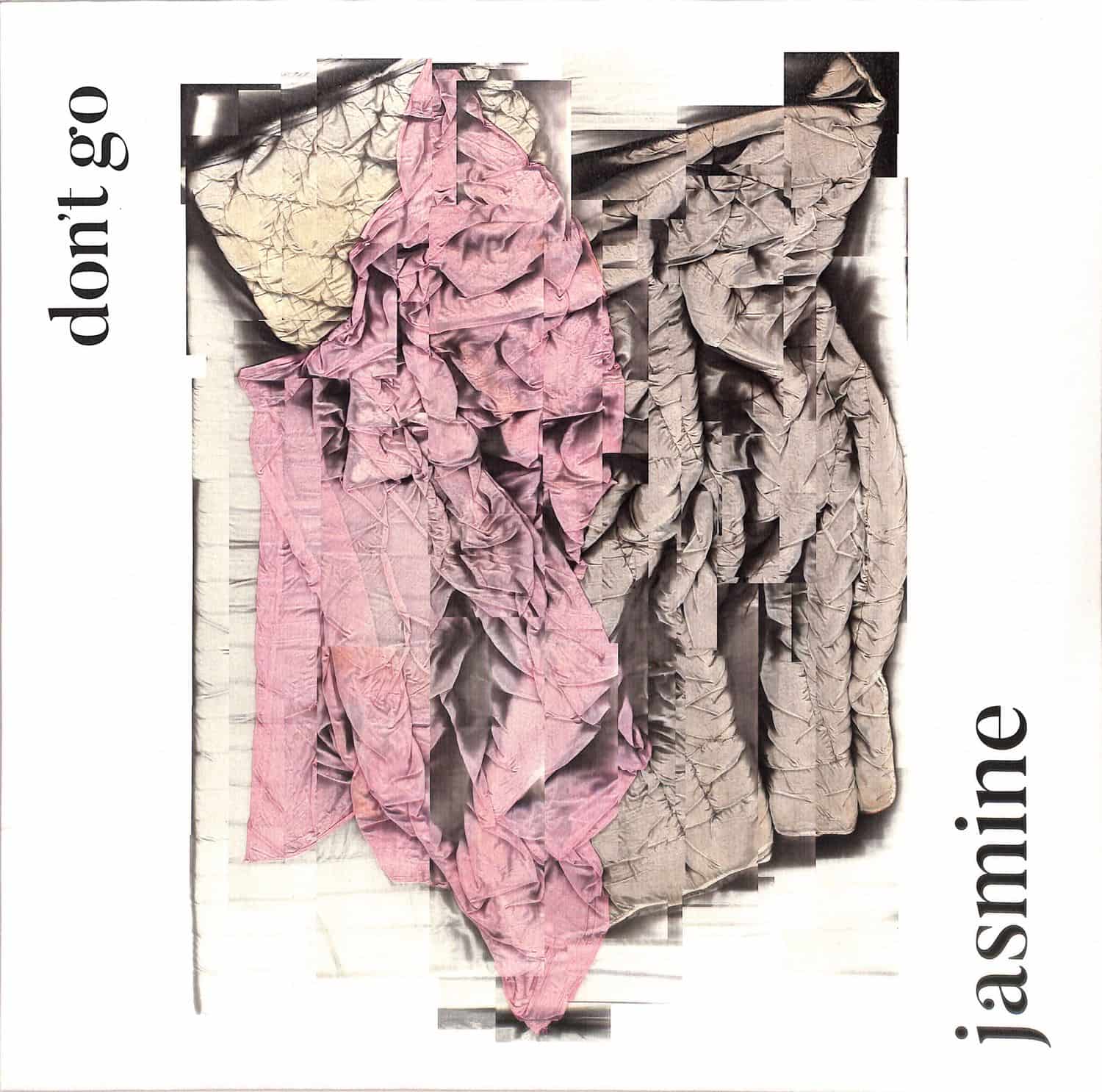 Don t Go - JASMINE 