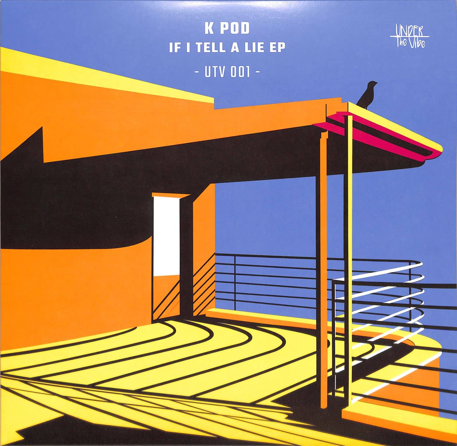 K Pod - IF I TELL A LIE