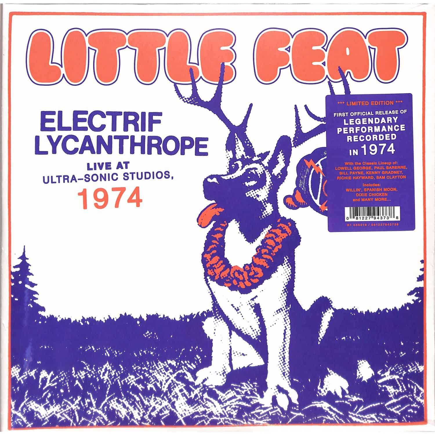 Little Feat - ELECTRIF LYCANTHROPE: LIVE AT ULTRA-SONIC STUDIOS74 