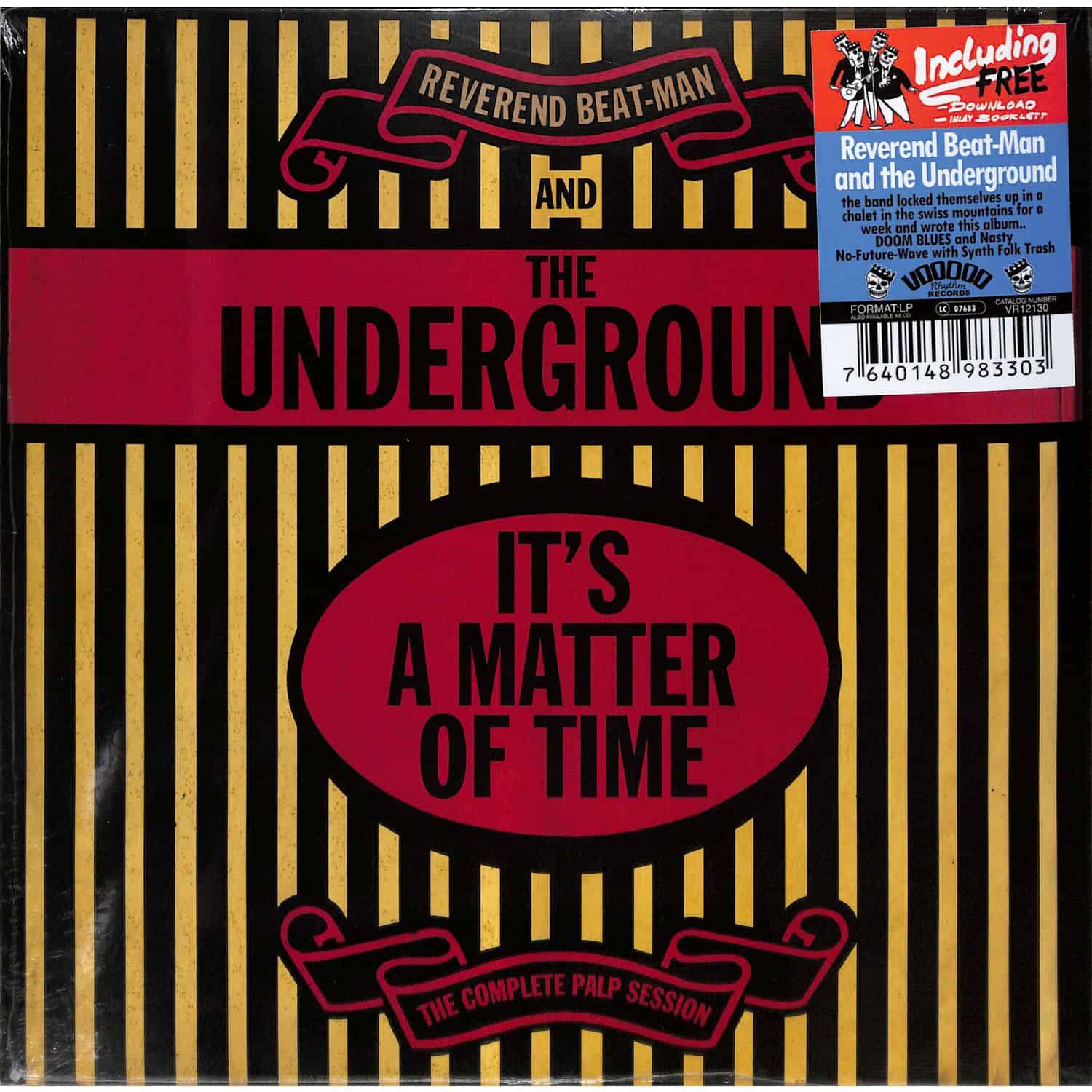 Reverend Beat-Man & The Underground - ITS A MATTER OF TIME - THE COMPLETE PALP SESSION 