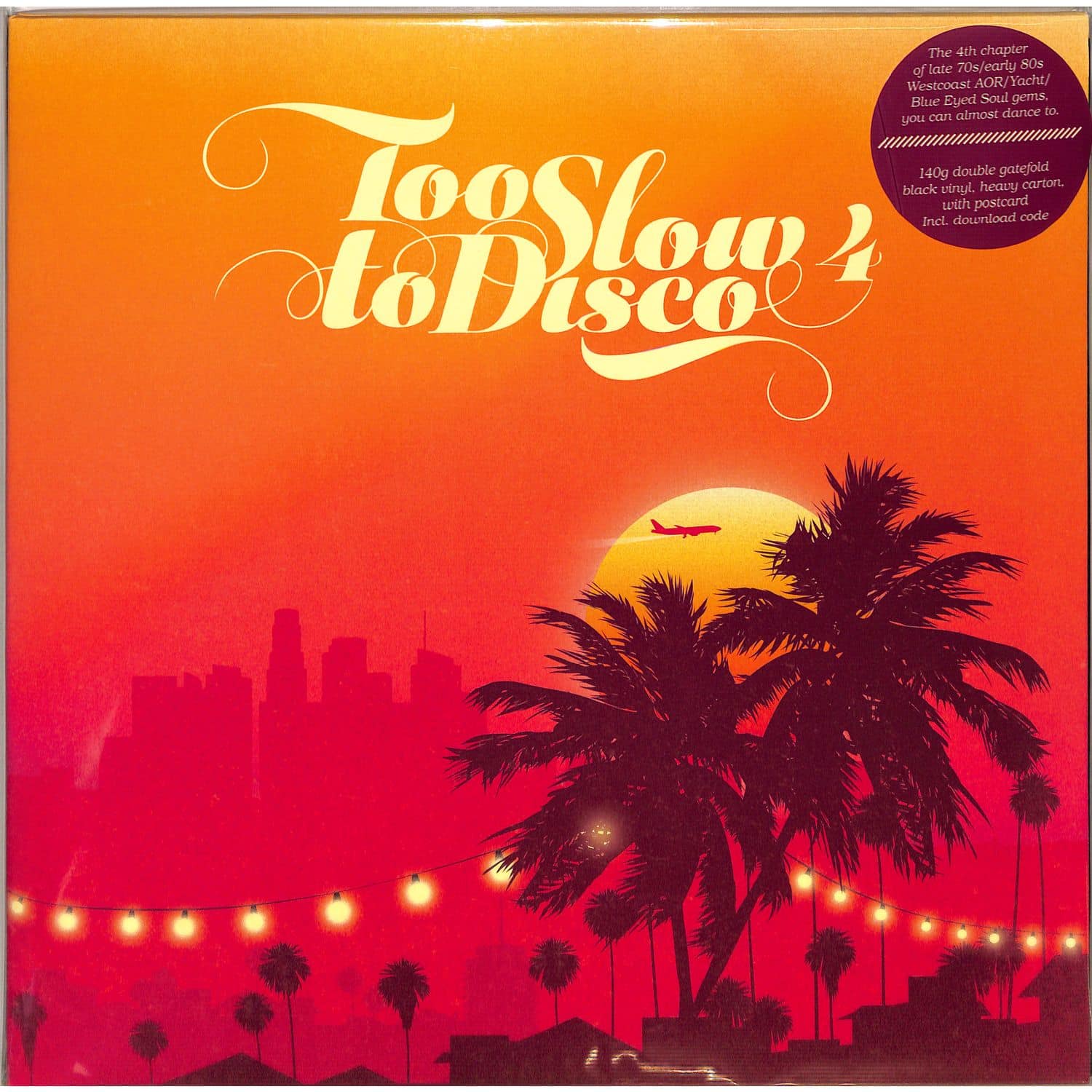 Various - TOO SLOW TO DISCO 4 