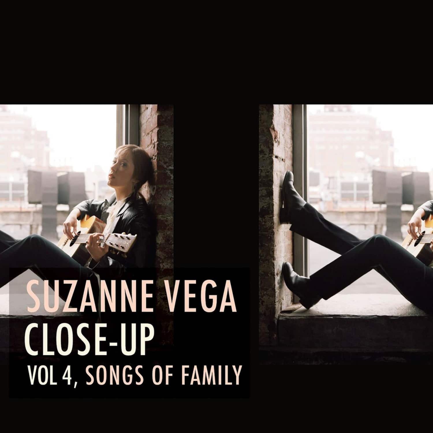 Suzanne Vega - CLOSE-UP VOL.4 - SONGS OF FAMILY 
