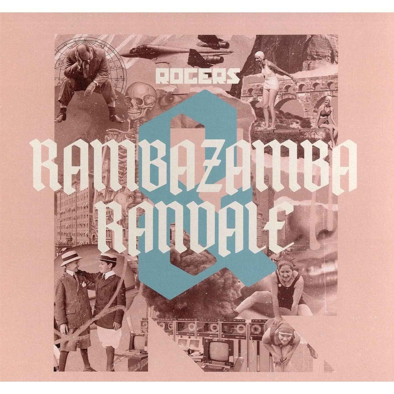 Rogers - RAMBAZAMBA & RANDALE 