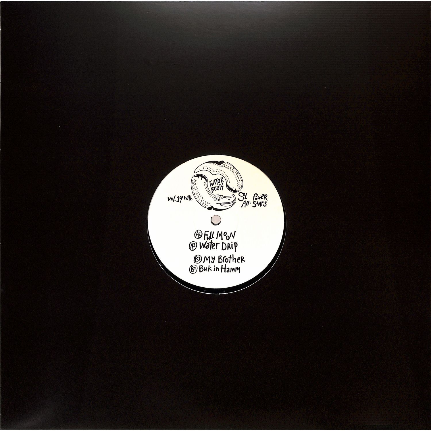 Sol Power All-Stars - GATOR BOOTS VOL. 19