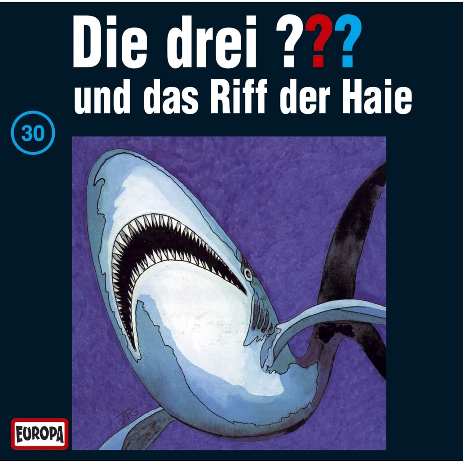 Die drei ??? - 030 / UND DAS RIFF DER HAIE 