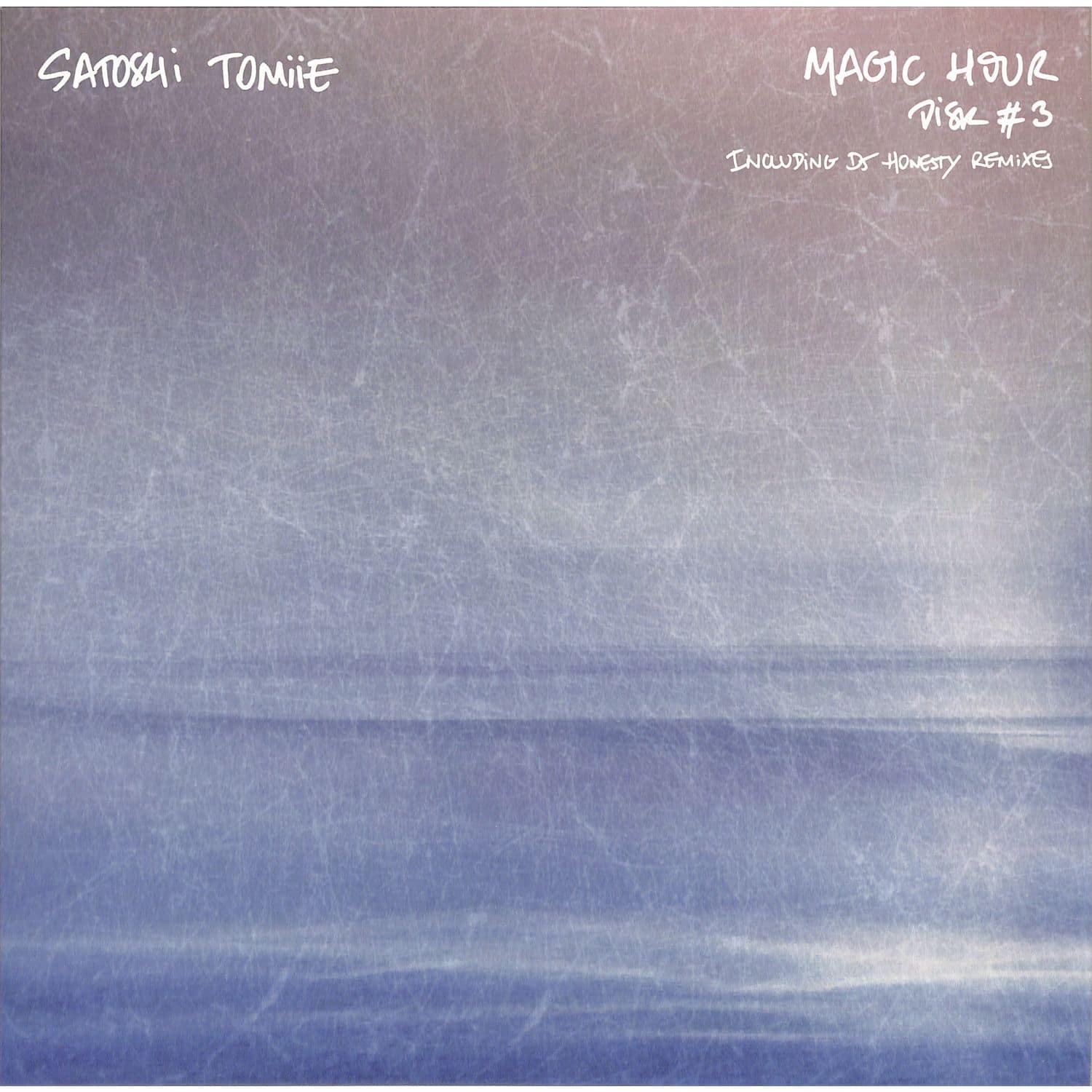 Satoshi Tomiie - MAGIC HOUR DISK #3 WAVE DUB