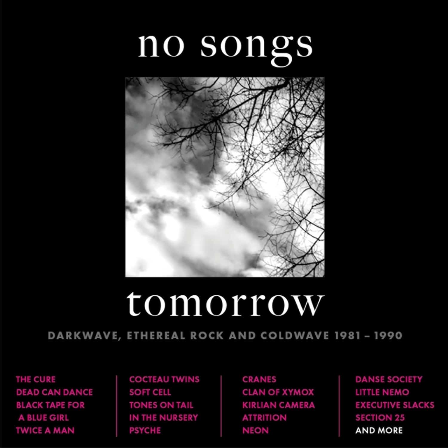 Various - NO SONGS TOMORROW-DARKWAVE 1981-1990 