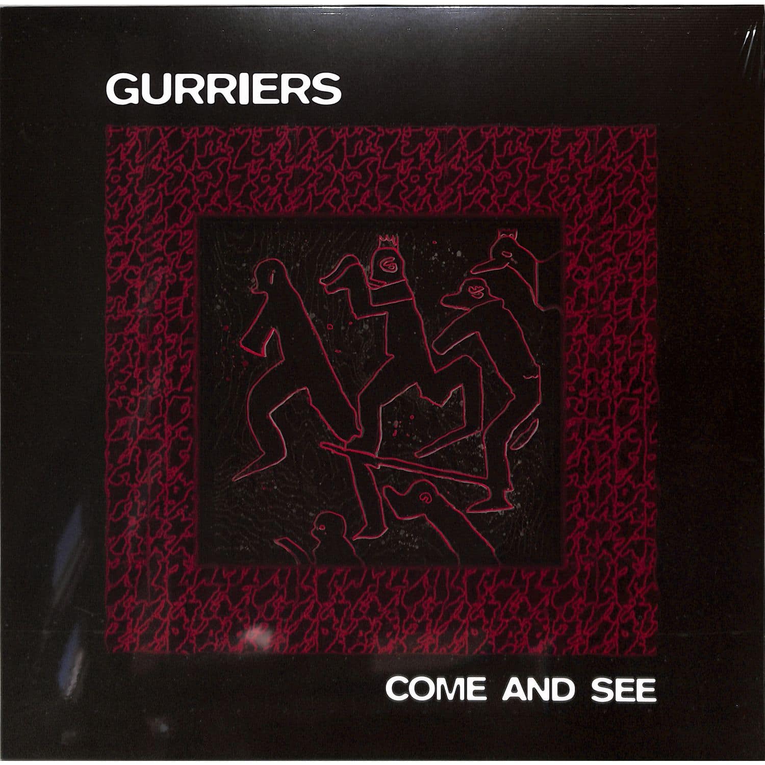 Gurriers - COME AND SEE 