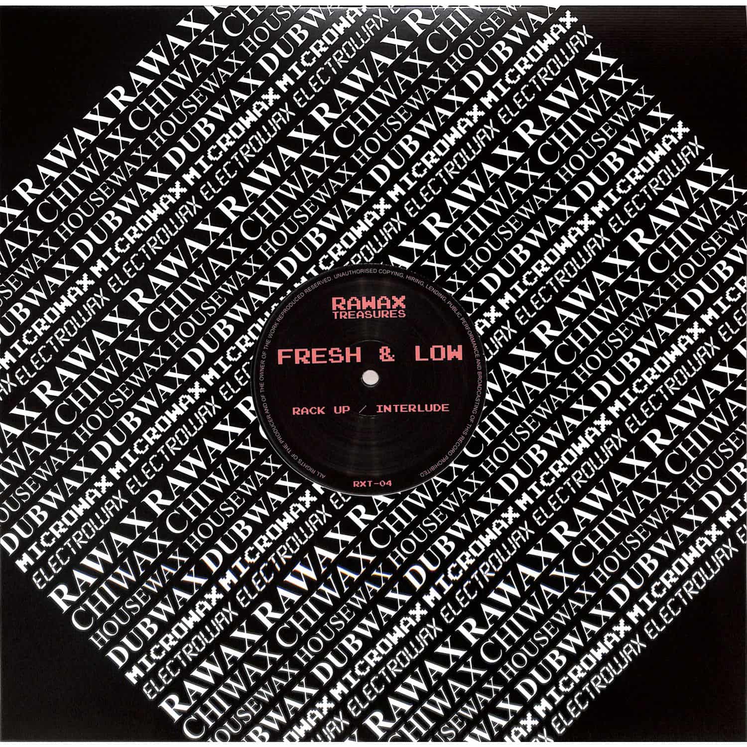 Fresh & Low - RACK UP/ INTERLUDE