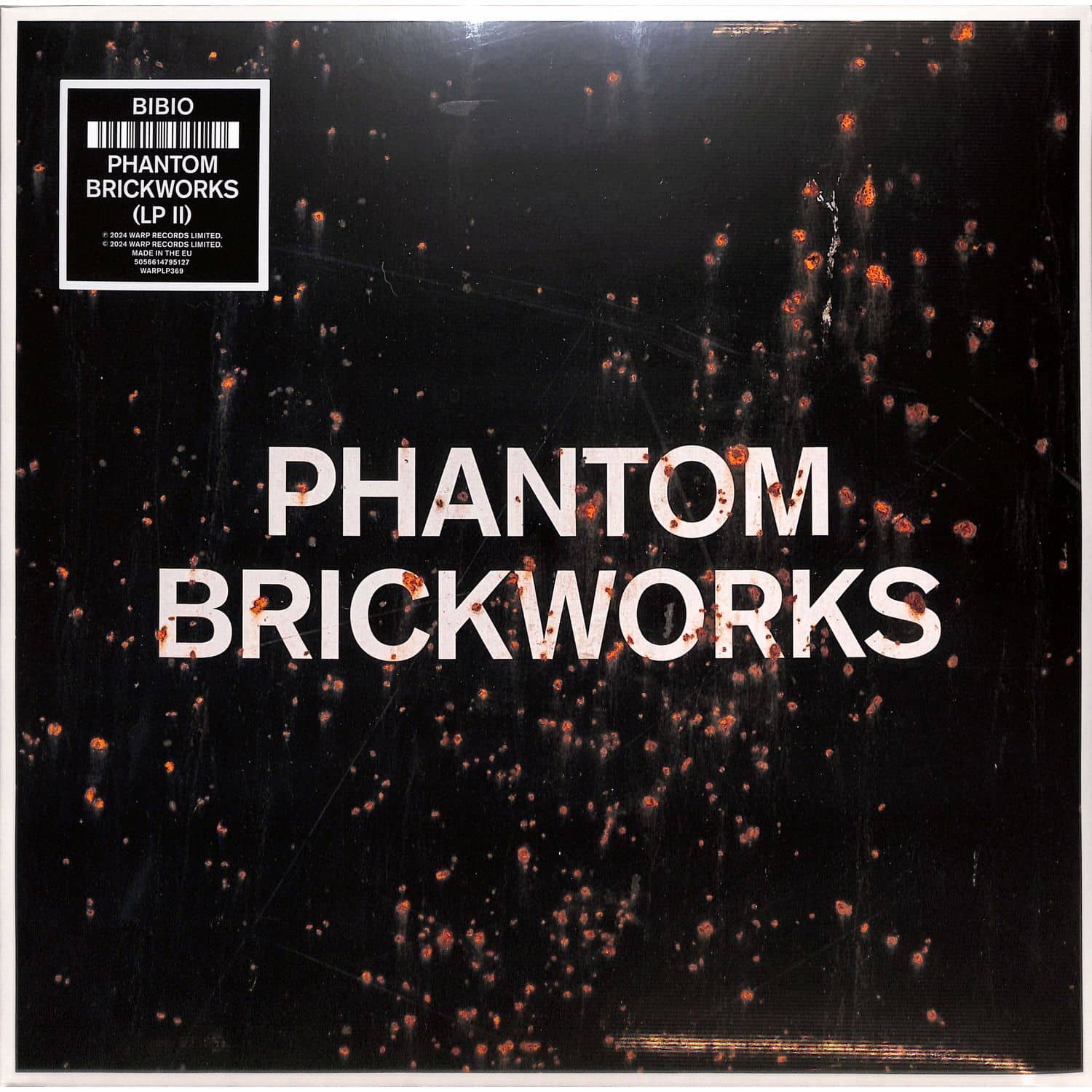 Bibio - PHANTOM BRICKWORKS 