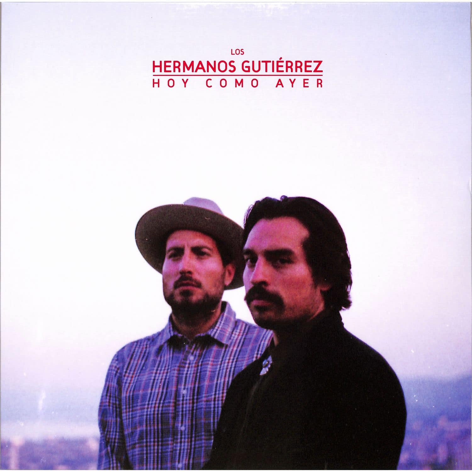 Hermanos Gutierrez - HOY COMO AYER - DESERT DAWN 