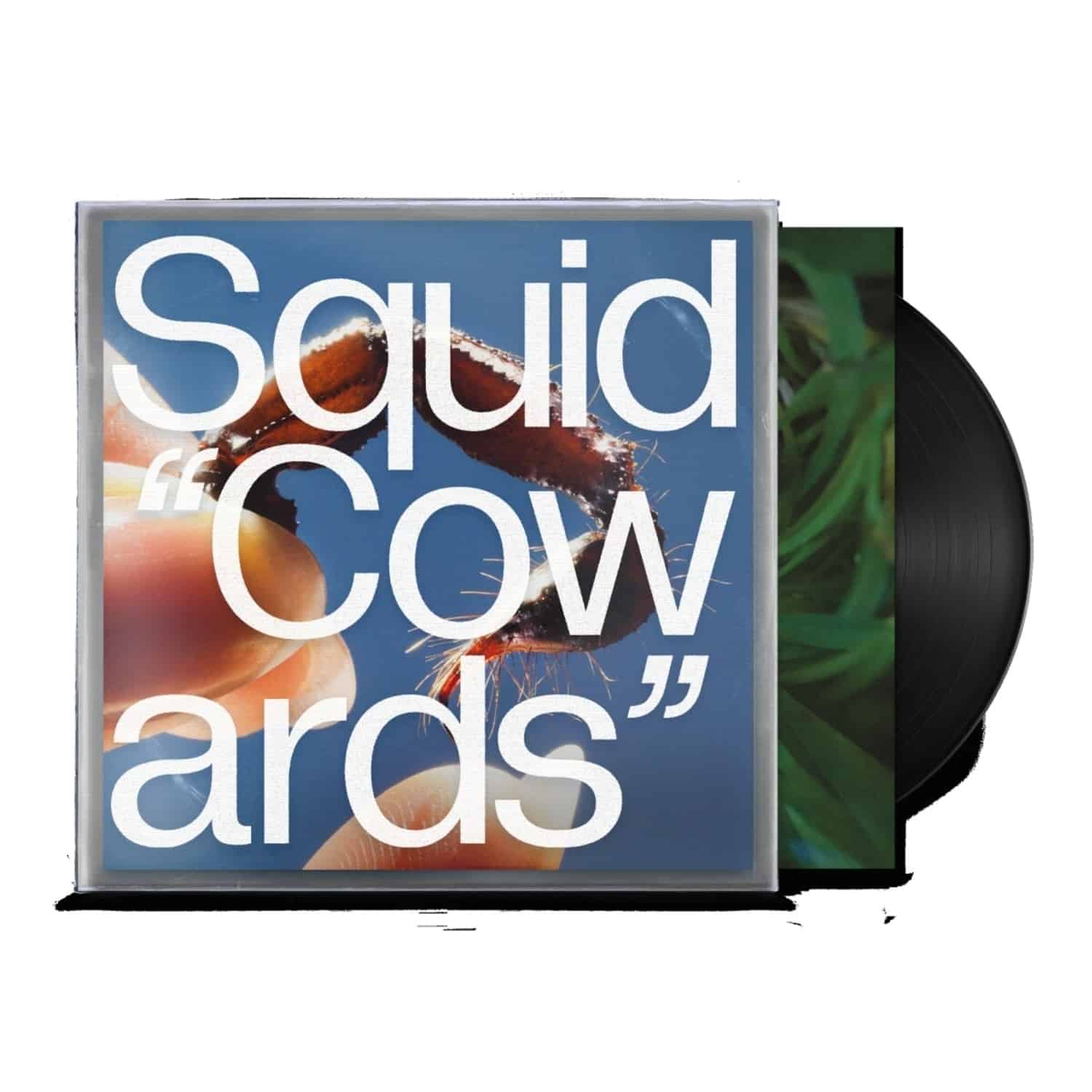 Squid - COWARDS 