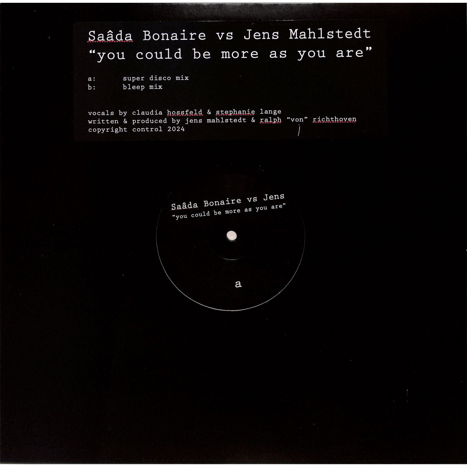 Saada Bonaire Vs. Jens Mahlstedt - YOU COULD BE MORE AS YOU ARE 