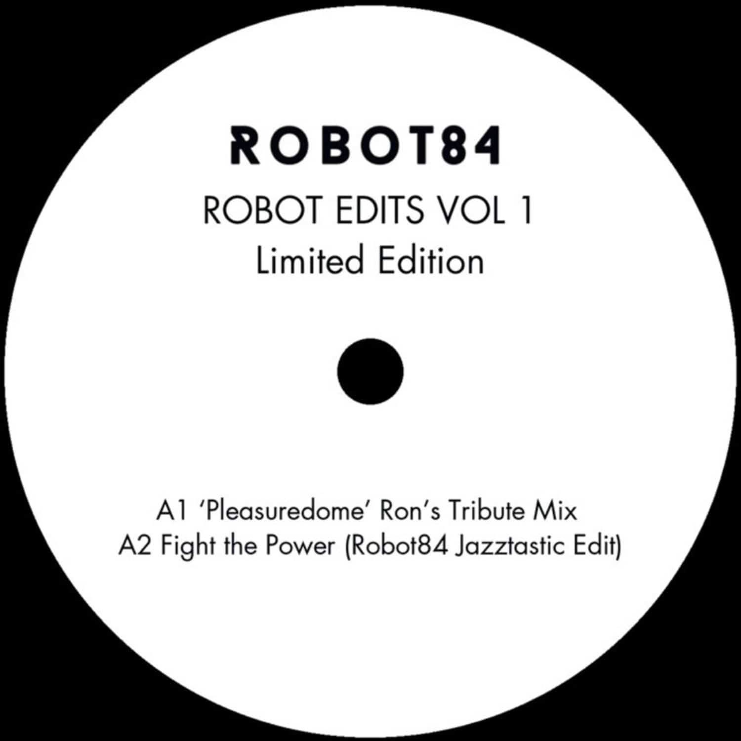 Robot 84 - ROBOT EDITS VOL 1