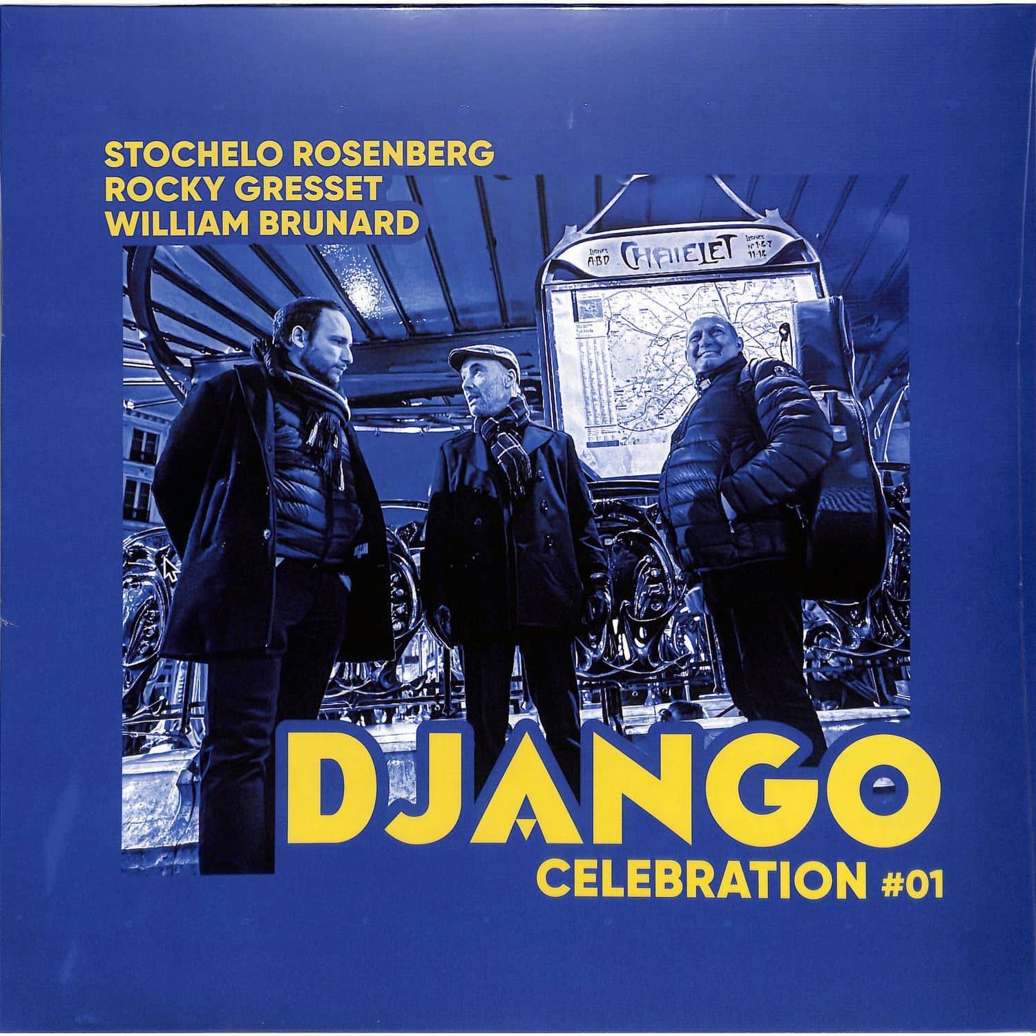 Stochelo Rosenberg / Rocky Gresset / William Brunard - DJANGO CELEBRATION #01 