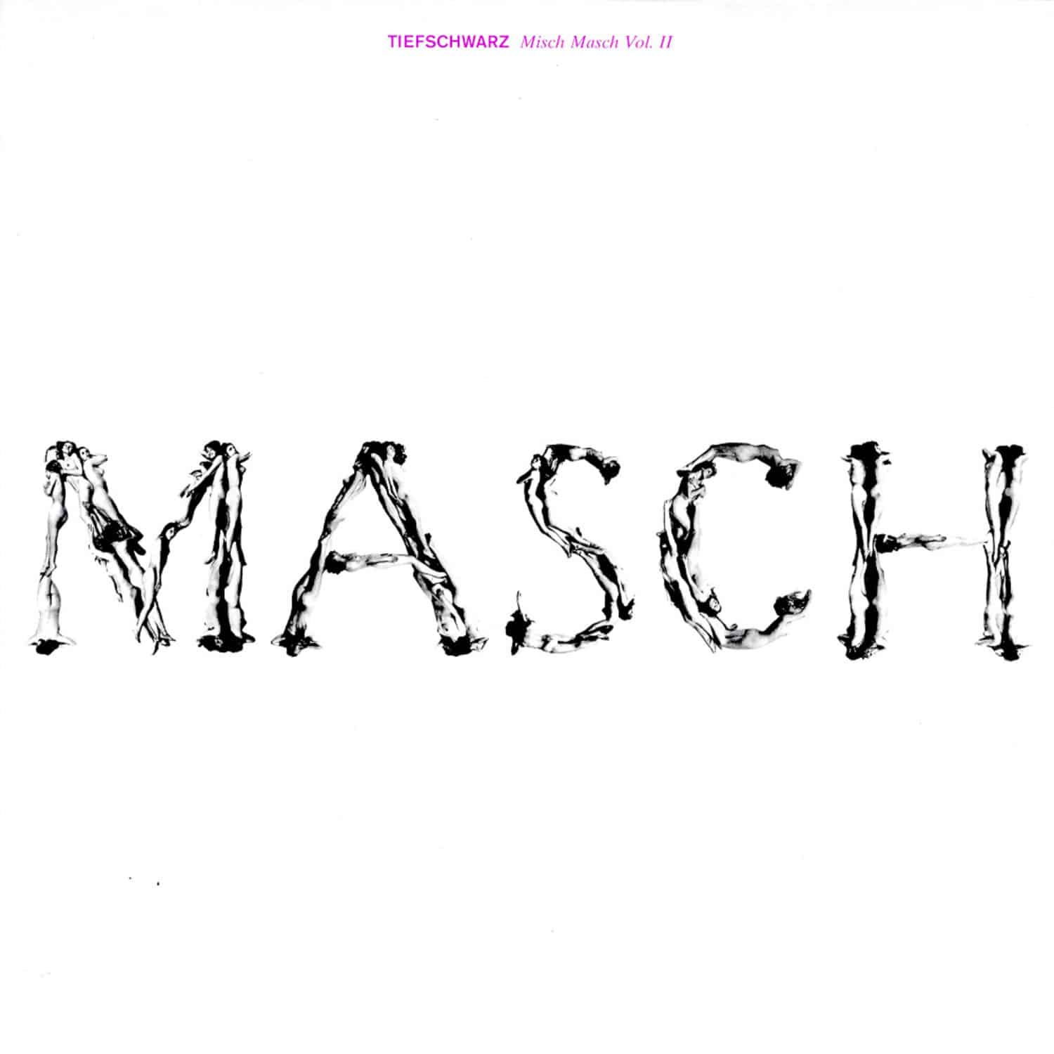 Tiefschwarz - MASCH